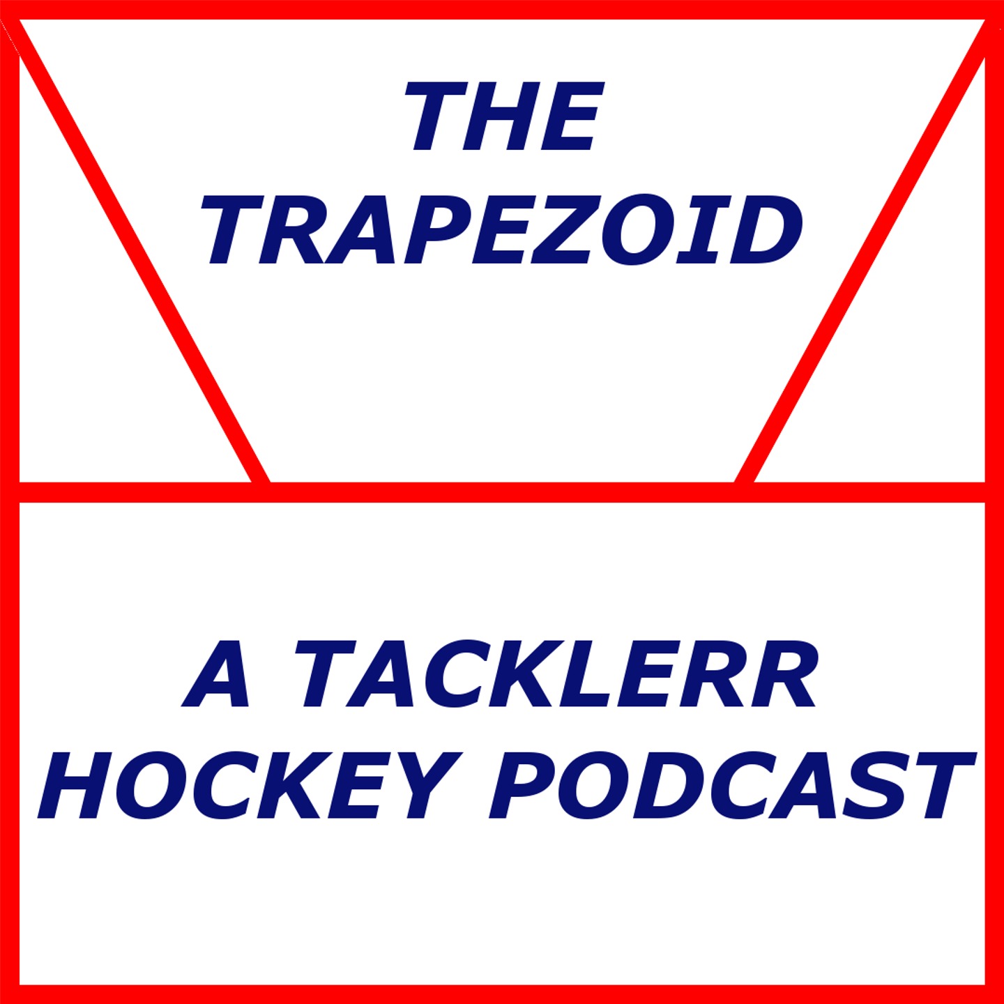 The Trapezoid Podcast, Prologue, Season 1!