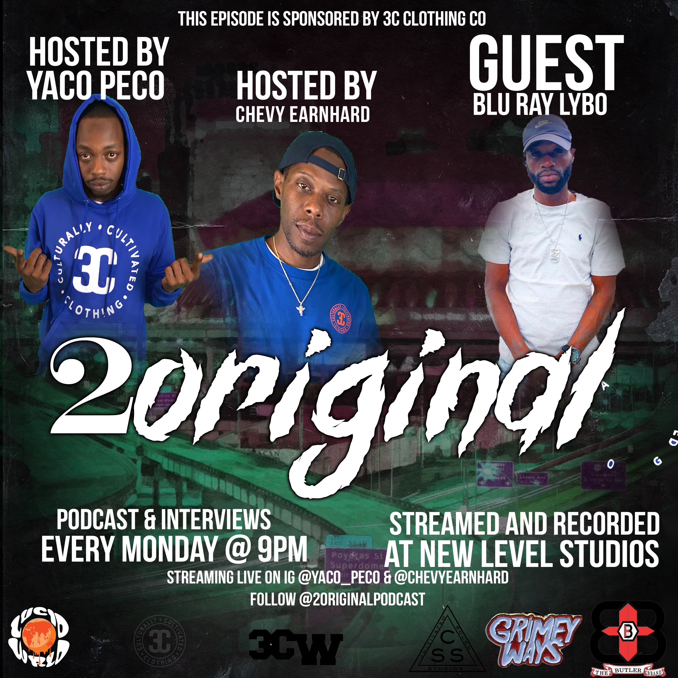 2 Original Podcast Hosted by Chevy Earnhard & Yaco - Peco