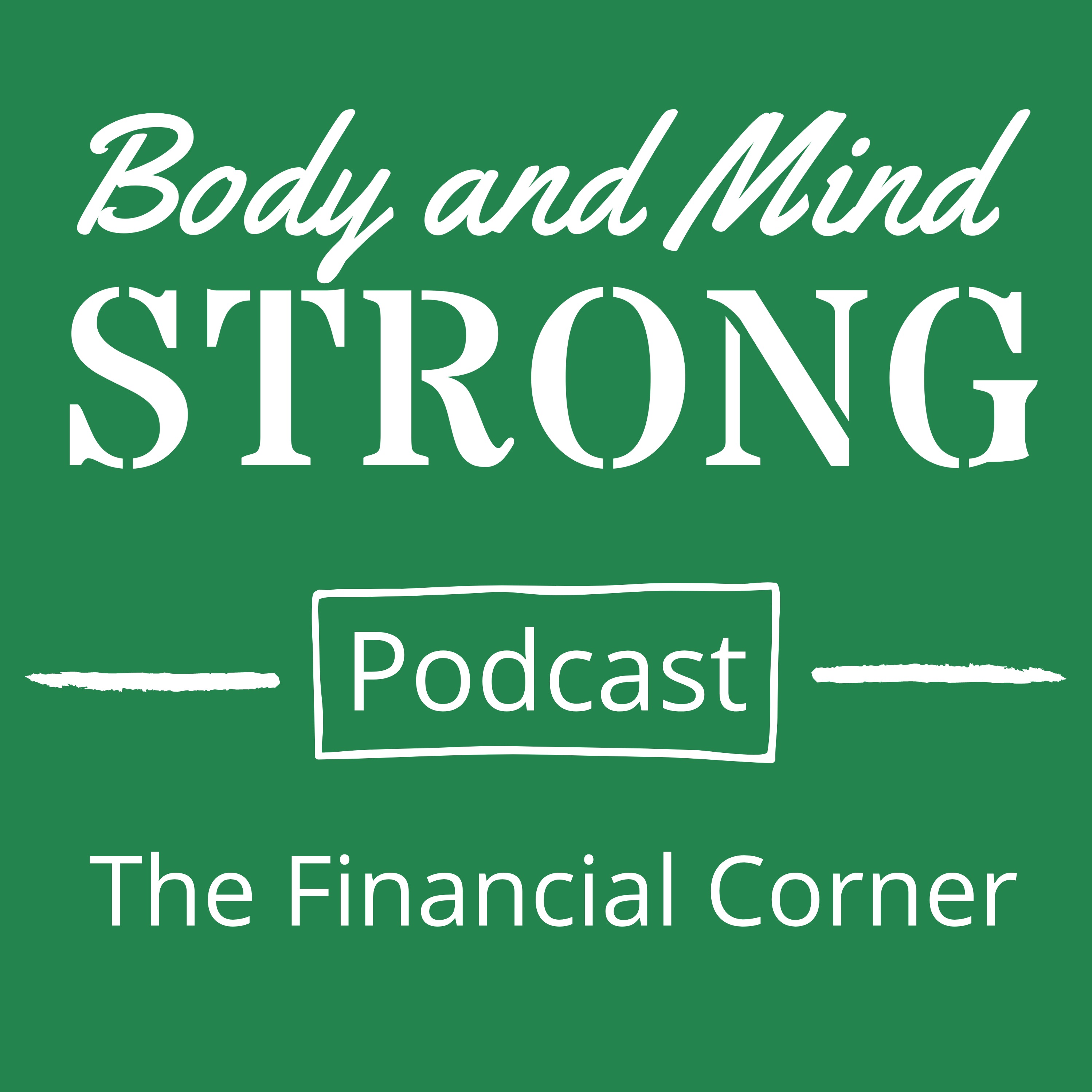 Body and Mind Strong Podcast