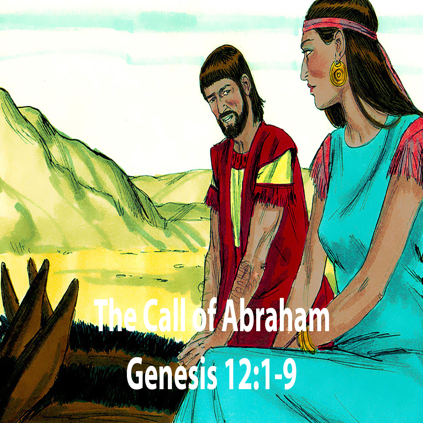 The Call of Abram | Genesis 12:1-9 | Study of Genesis episode artwork