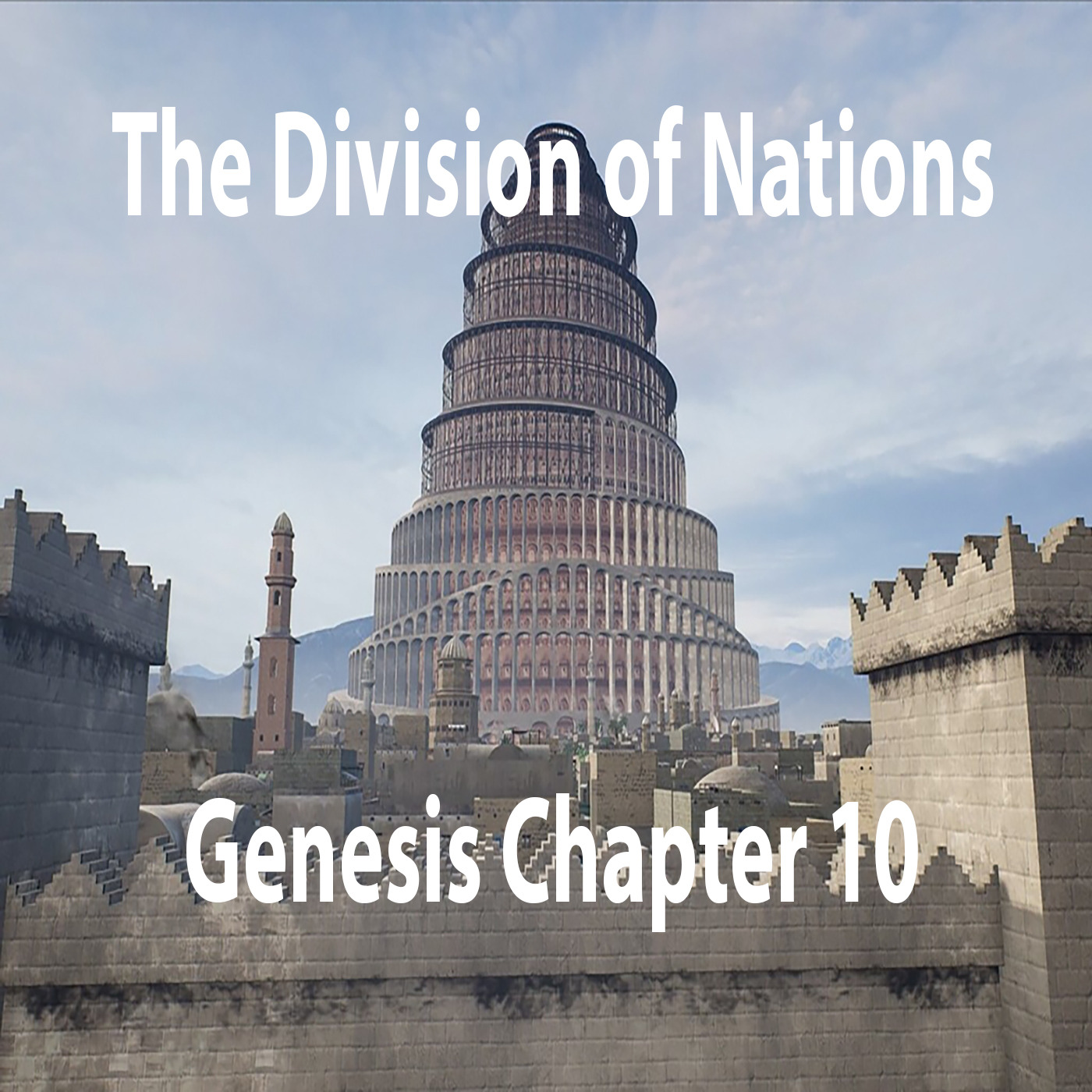 The Division of Nations | Genesis Chapter 10 | Study of Genesis episode artwork