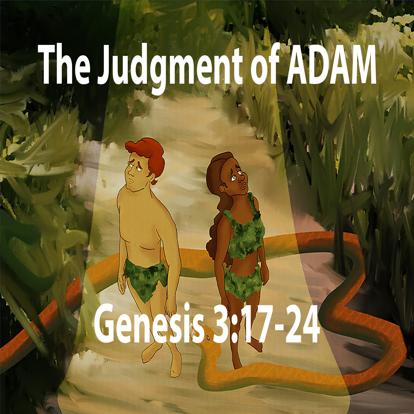 The Judgment of ADAM | Genesis 3:17-24 episode artwork