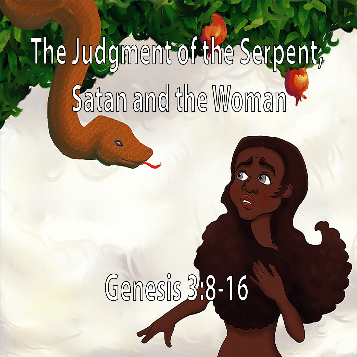 The Judgment of the Serpent, Satan and the Woman | Genesis 3:8-16 | Study of Genesis episode artwork