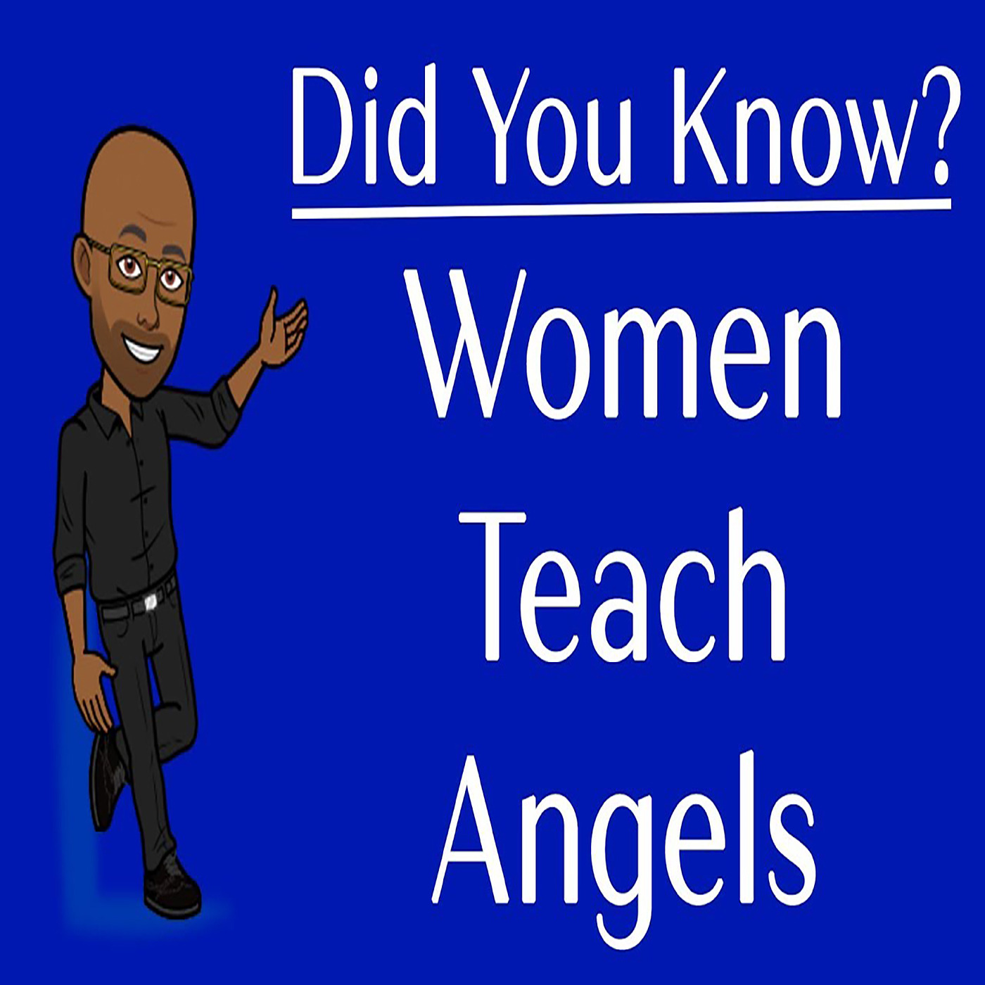 Women Teach Angels | 1 Corinthians 11:10 episode artwork