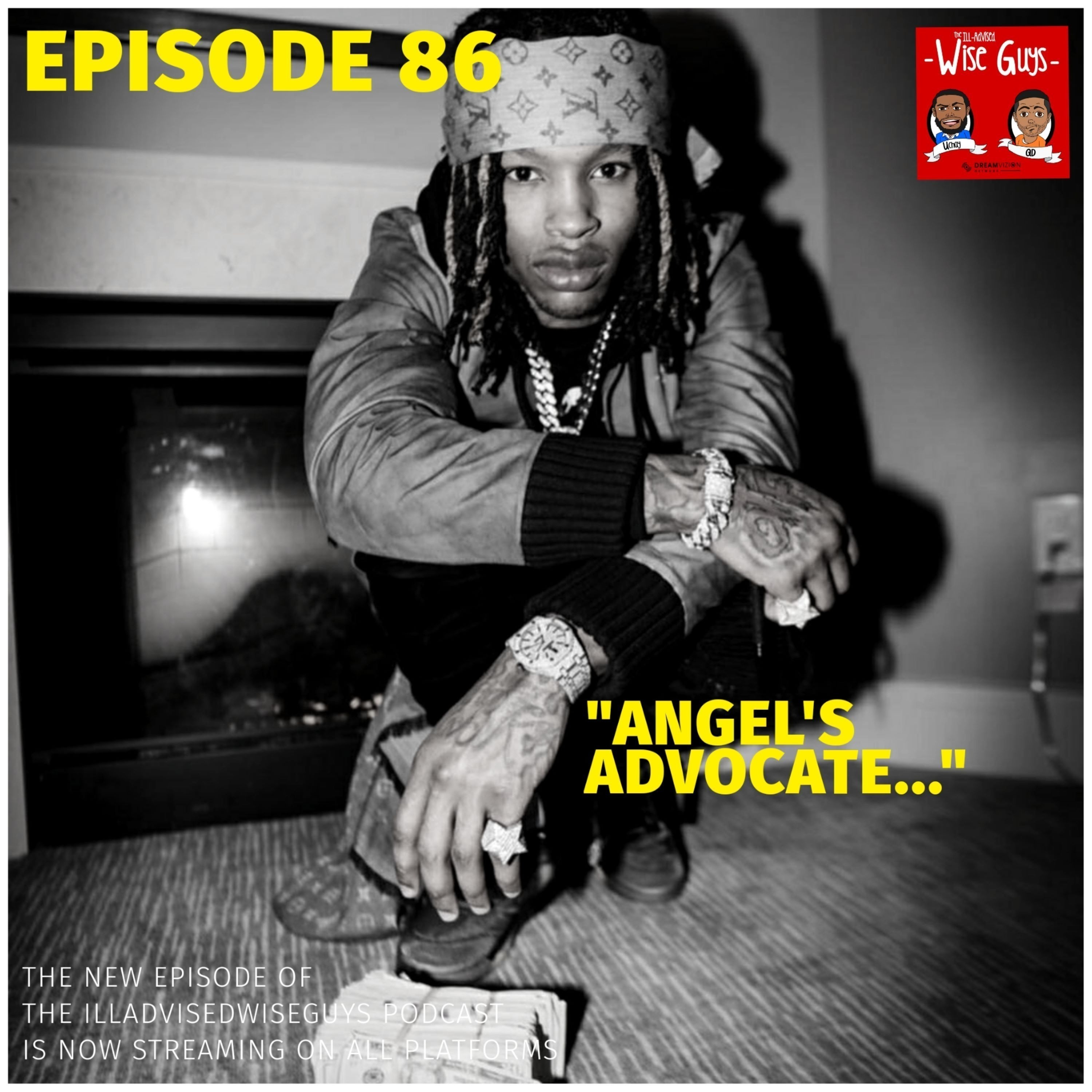 Episode 86 - "Angel's Advocate..." Image