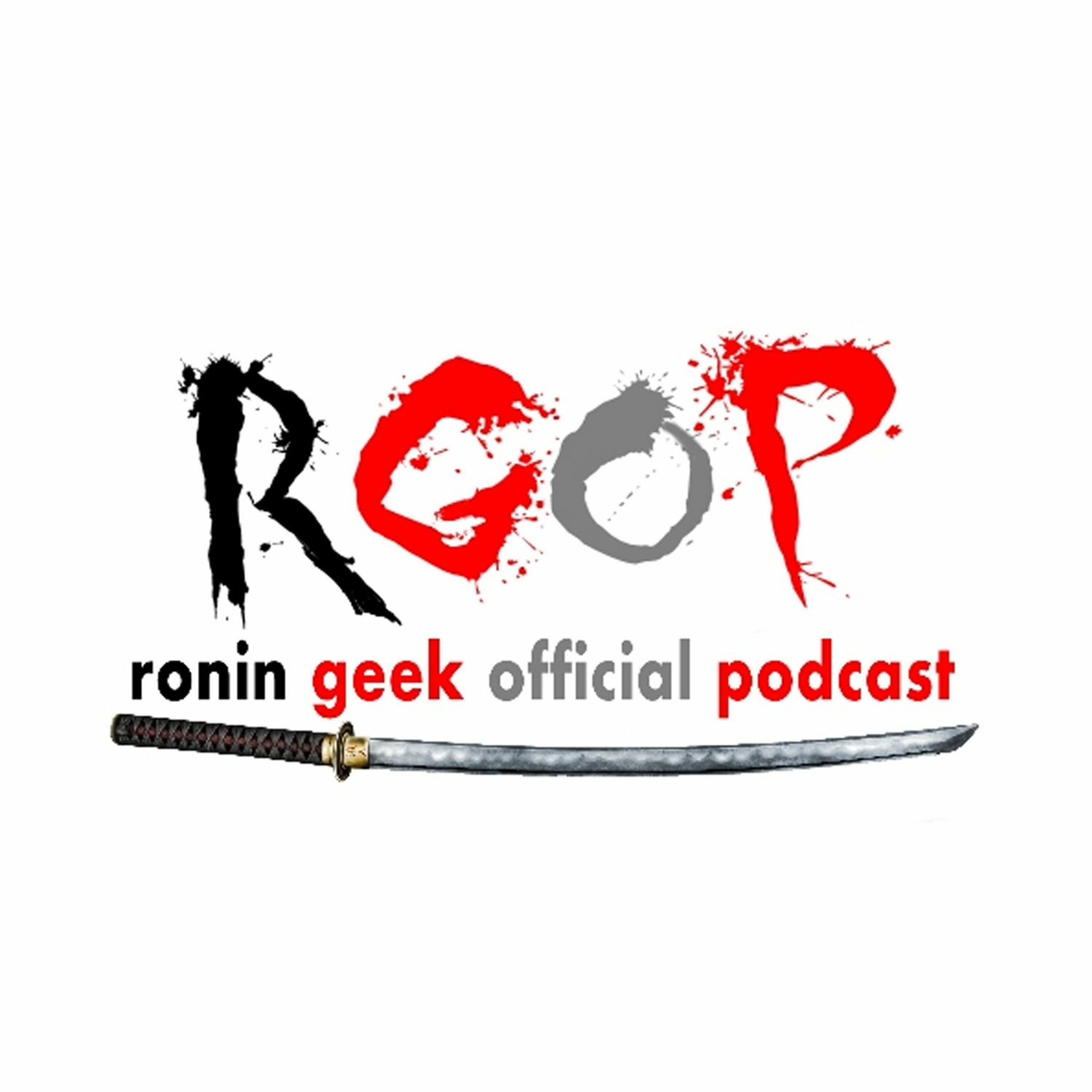Ronin Geek Podcast
