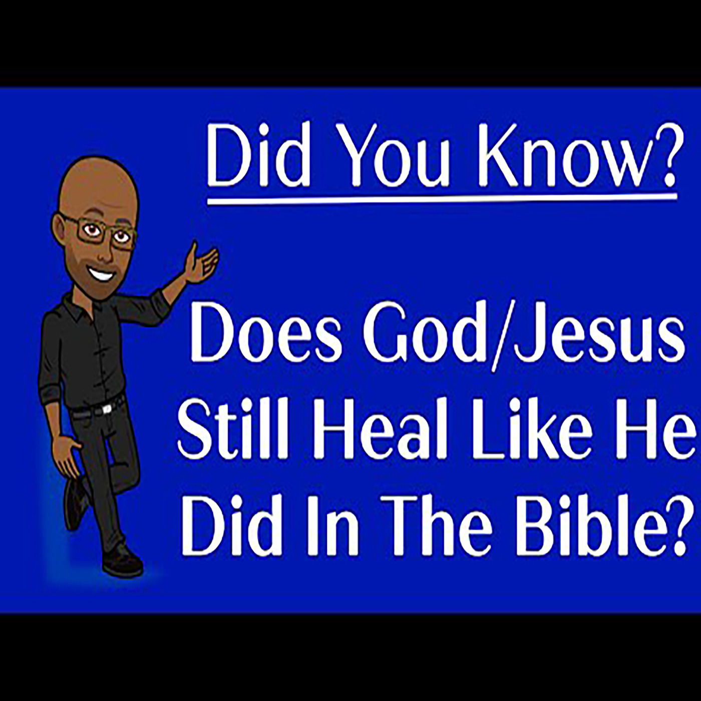 Does God (Jesus) still heal like He did in the Bible? | Matthew 4:23 episode artwork