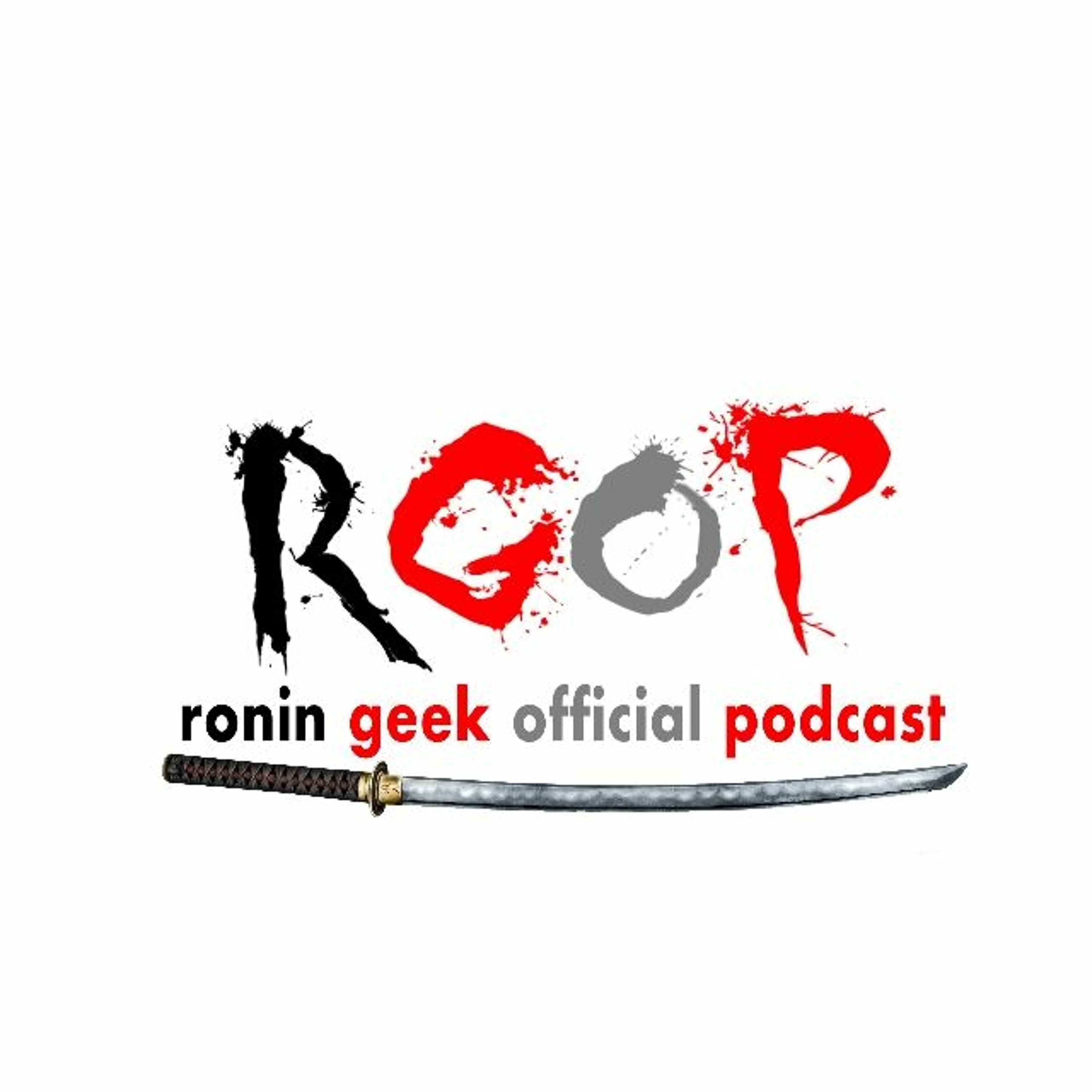 Ronin Geek Podcast