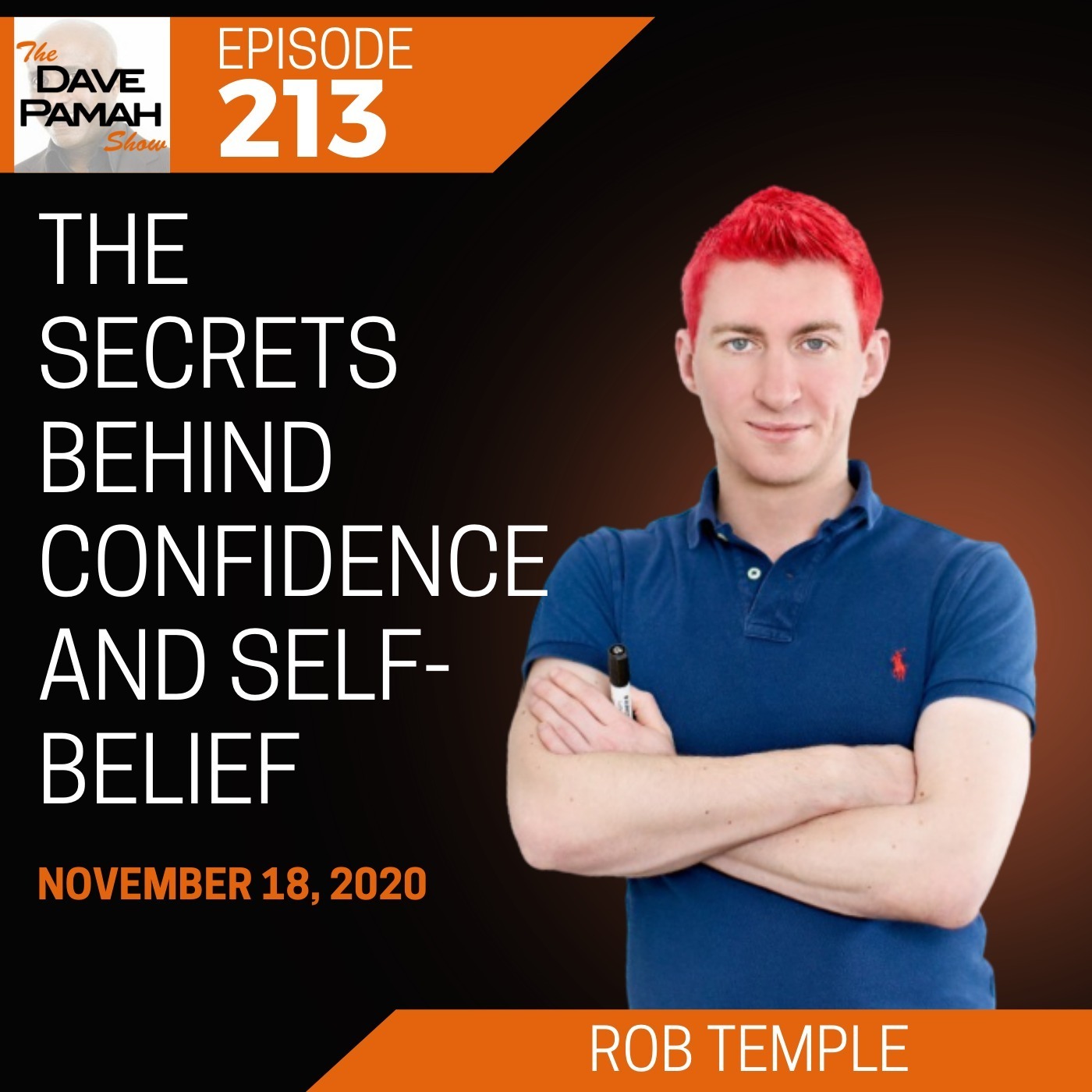 The secrets behind confidence and self-belief with Rob Temple Image