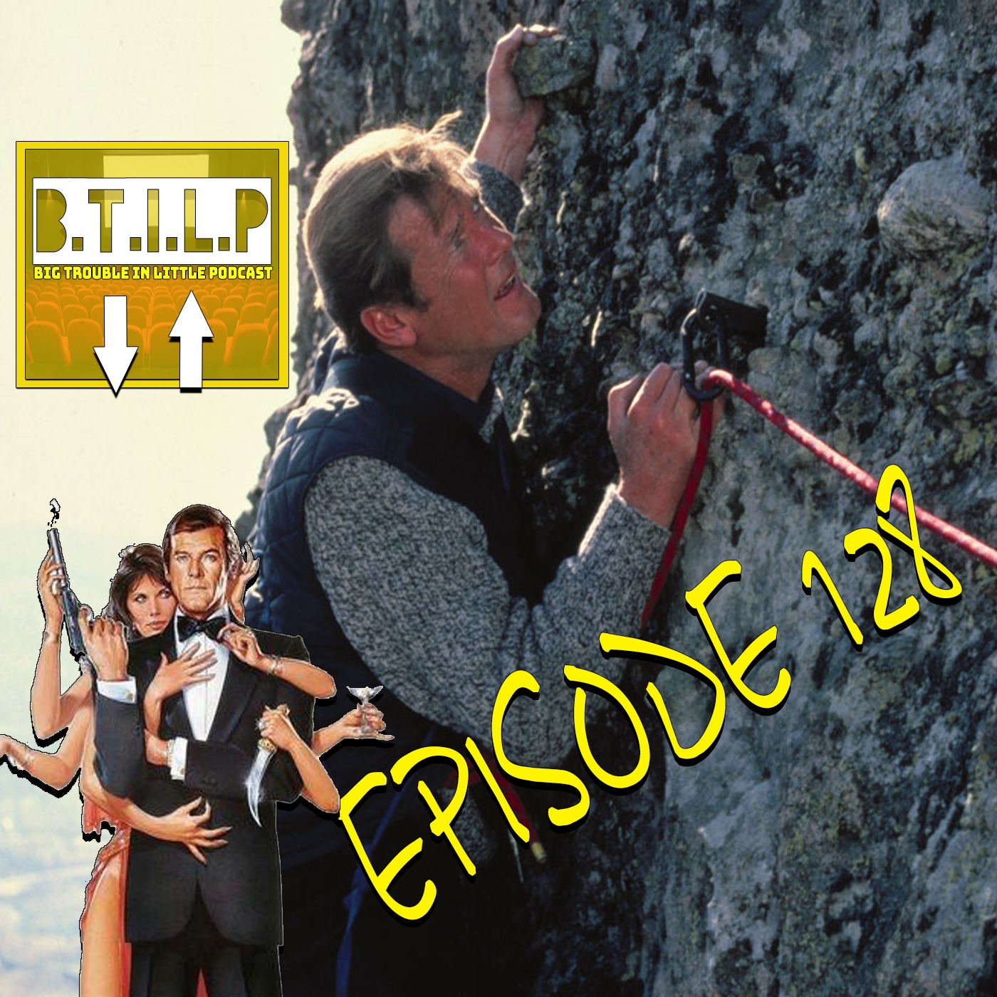 FOR YOUR EYES ONLY/OCTOPUSSY (EPI.128 BIG TROUBLE IN LITTLE PODCAST) episode artwork