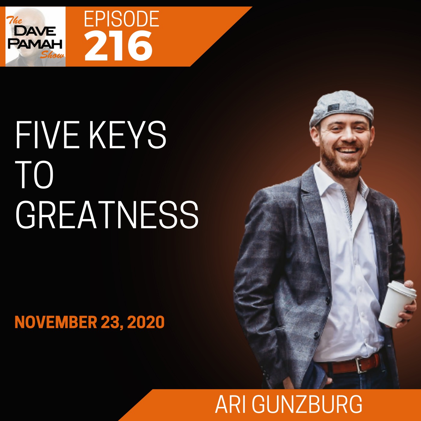 Five Keys To Greatness with Ari Gunzburg Image