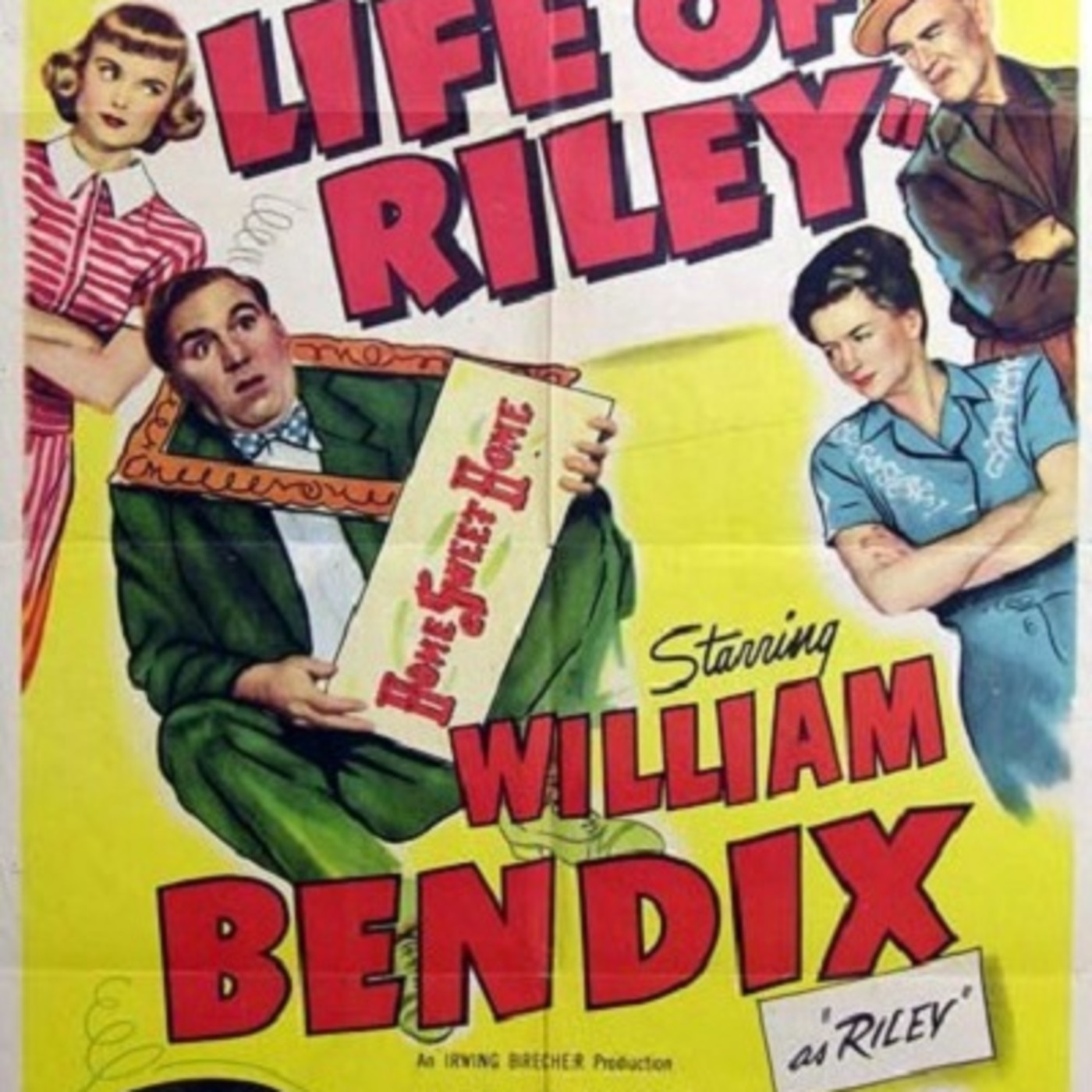 The Life of Riley 1947-05-10 #156 Model Son, The Mother's Day Speech episode artwork