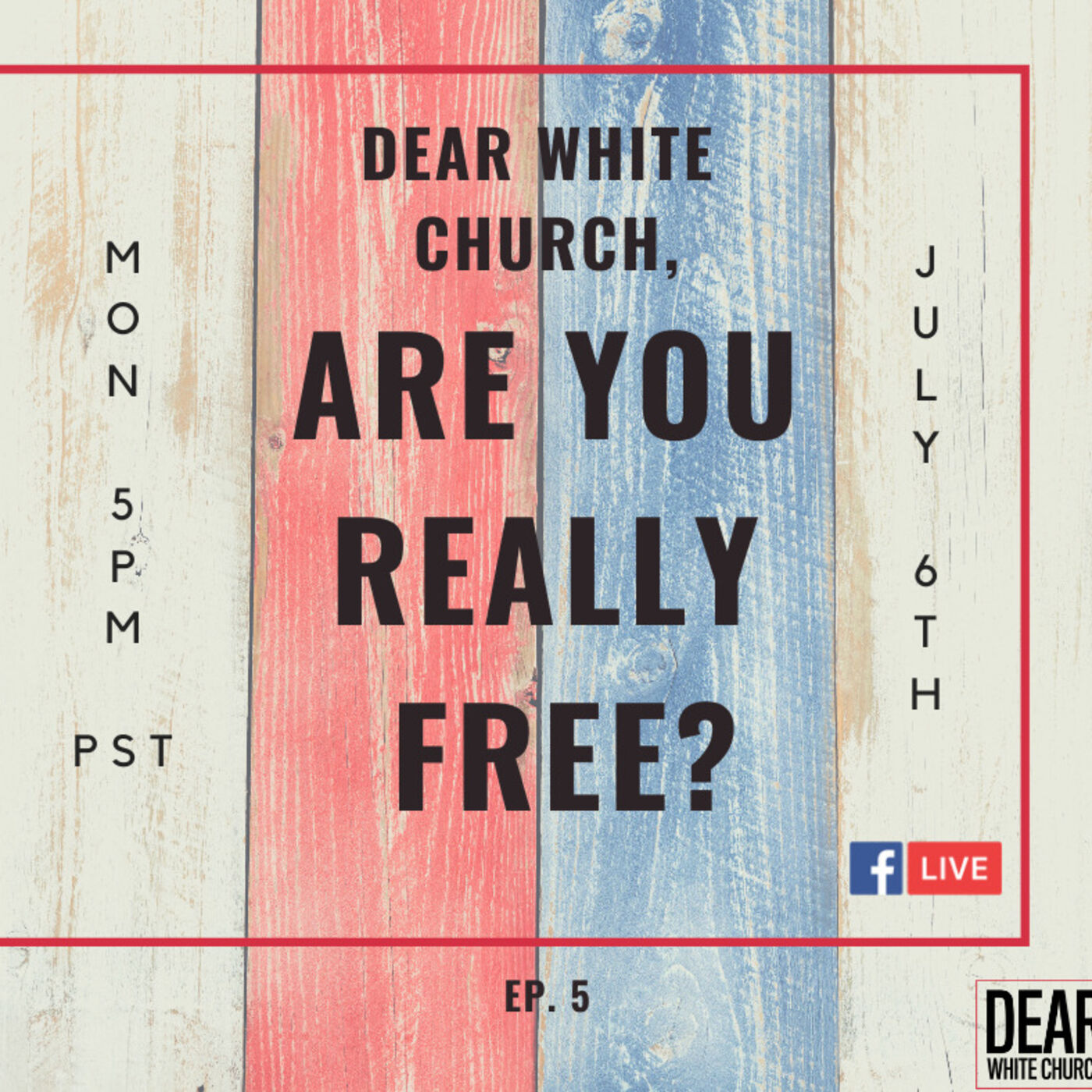 Dear White Church, Are You Really Free? Dear White Church, Are You Really Free?
