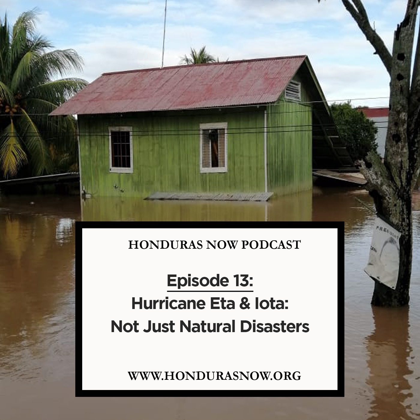 Honduras Now Podcast