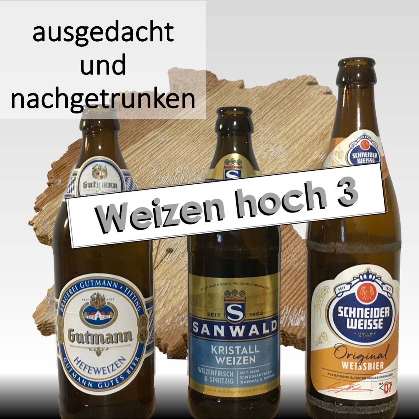 Weizen hoch 3 episode artwork