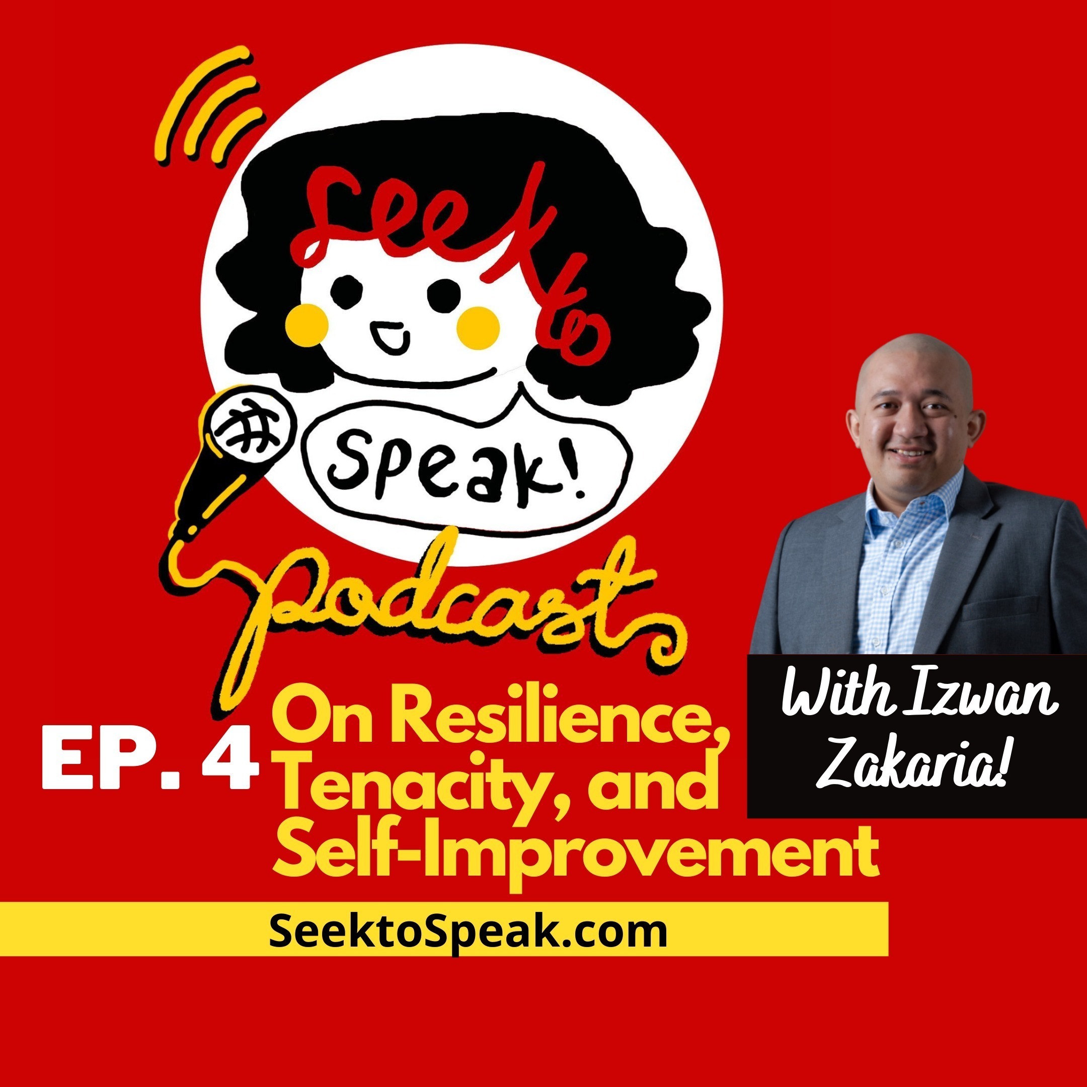 #4 Resilience, Tenacity, and Self-Improvement with start-up law firm founder, Izwan Zakaria! episode artwork