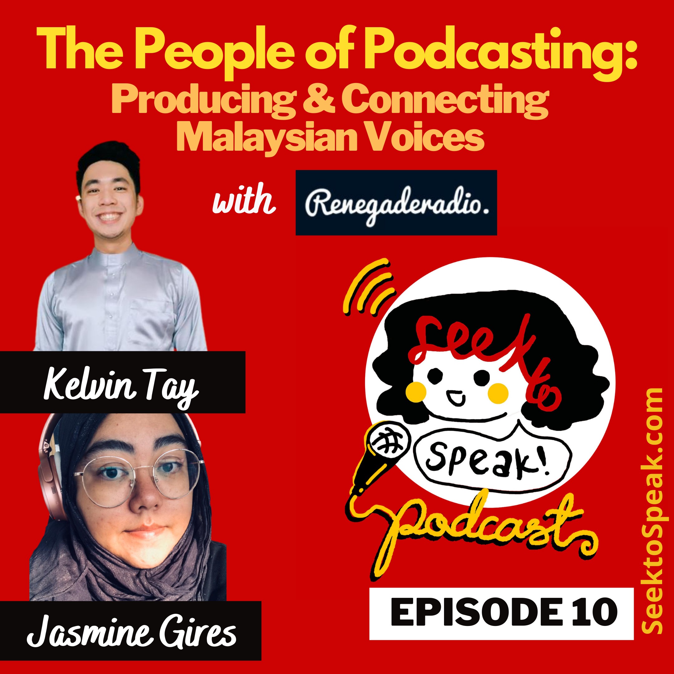 #10 The People of Podcasting: Producing and Connecting Malaysian Voices with Renegade Radio's Kelvin and Jasmine! episode artwork
