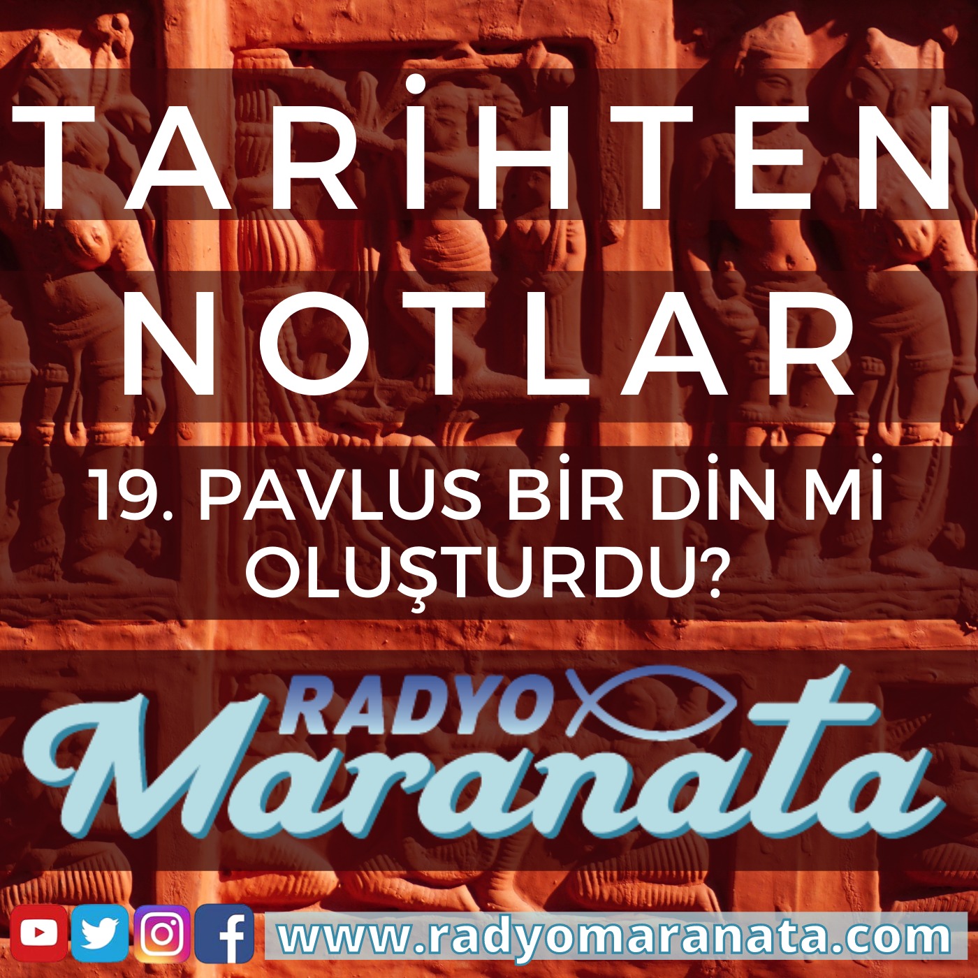 Pavlus Bir Din Mi Oluşturdu? - Tarihten Notlar Programı (19. Bölüm)