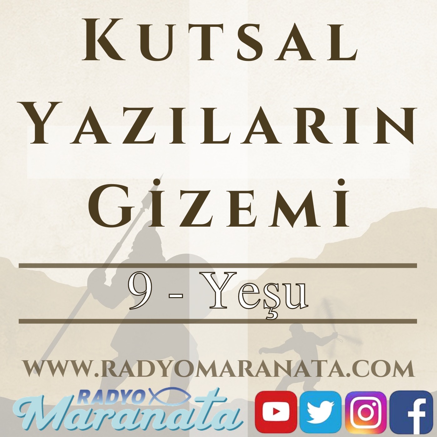 Yeşu - Kutsal Yazıların Gizemi Programı (9. Bölüm)