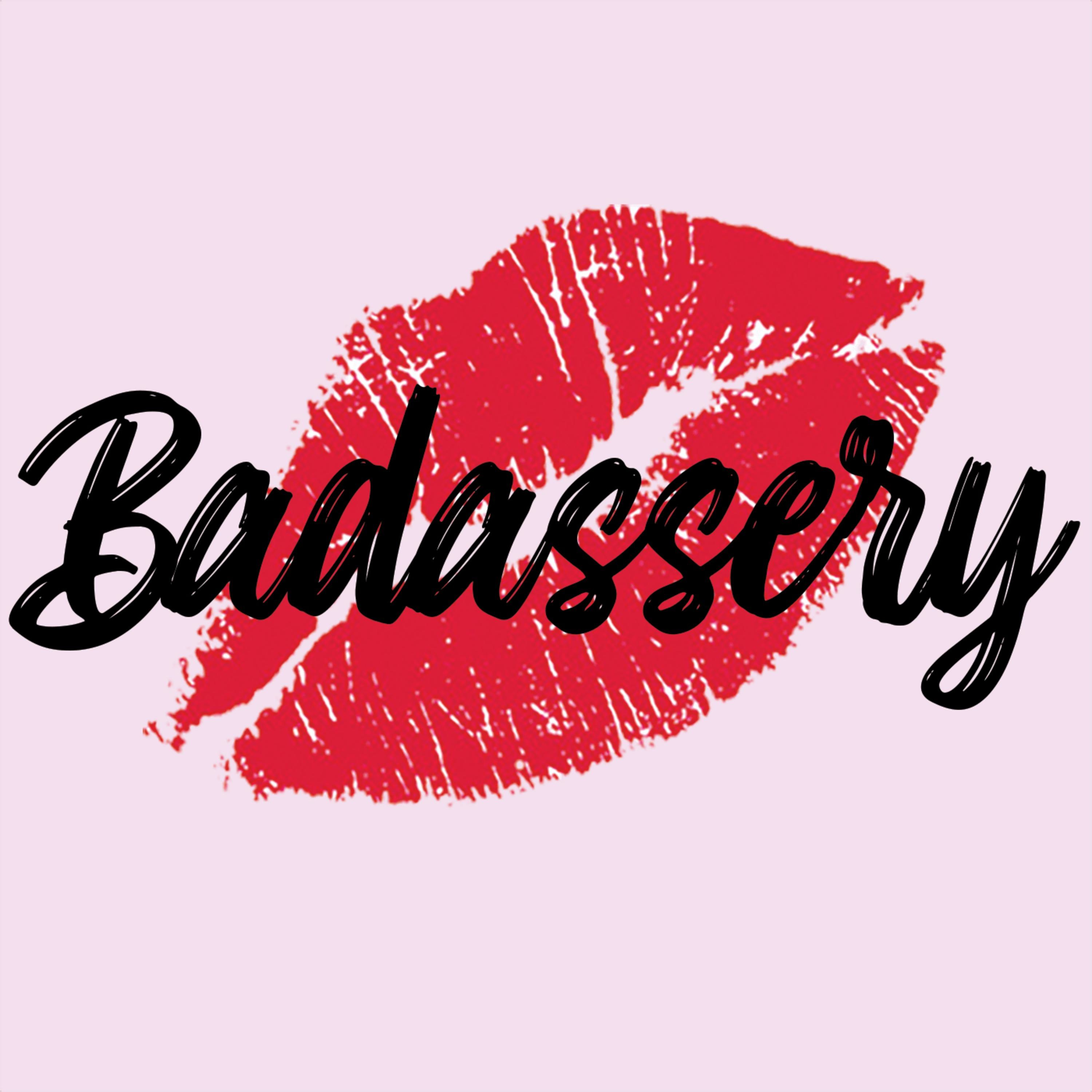 Badassery