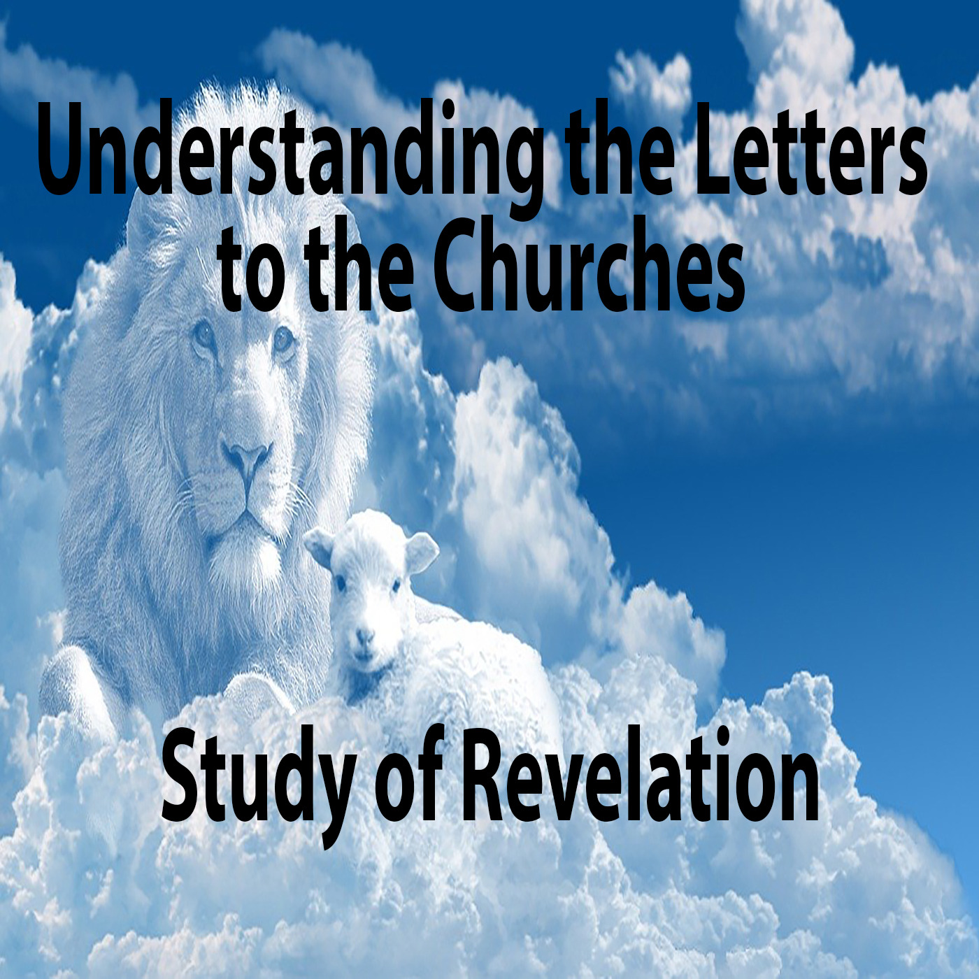 ntroduction: Understanding the Letters to the Seven Churches | Study of Revelation episode artwork
