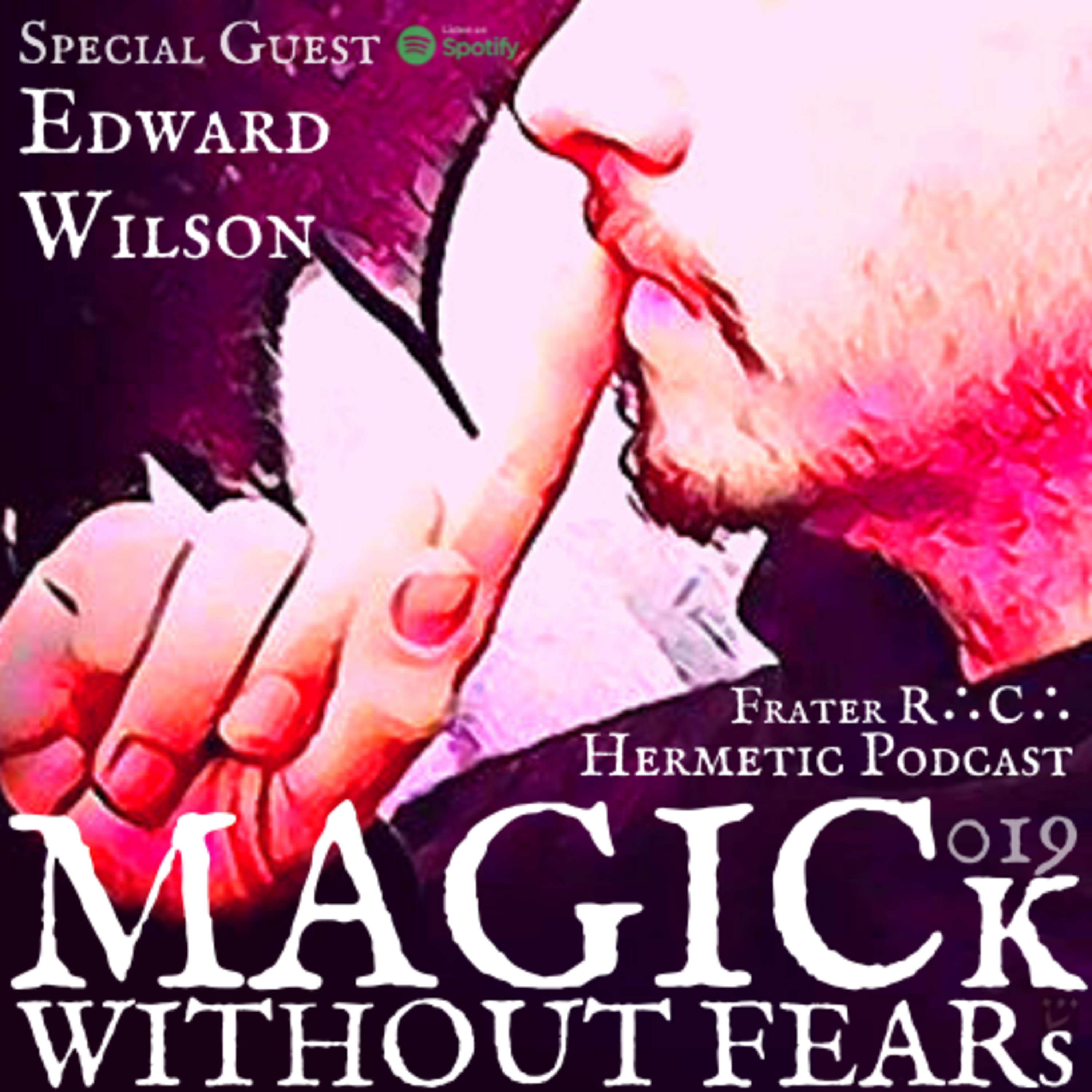 Edward Wilson - HAPPY HOUR with Chaos Magician & Author of "The Art of Memetics"