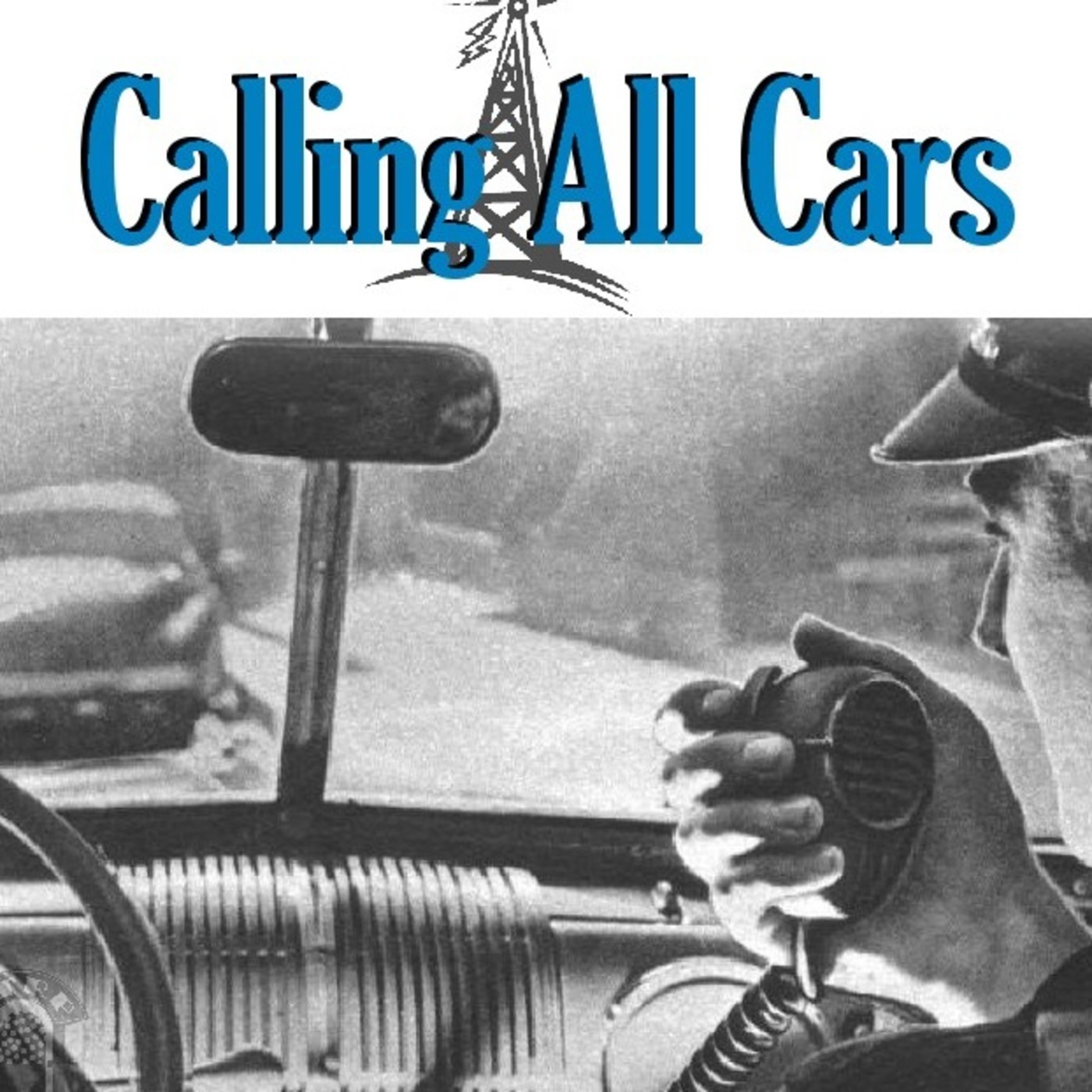 Podcast artwork for Calling All Cars
