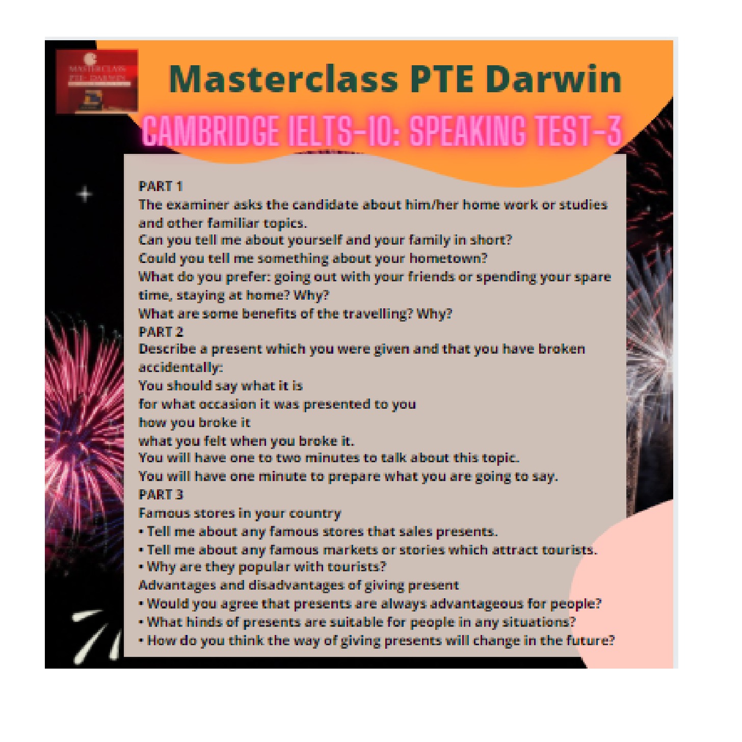 Cambridge IELTS-10: Speaking test-3 @Masterclass PTE Darwin, Australia.
