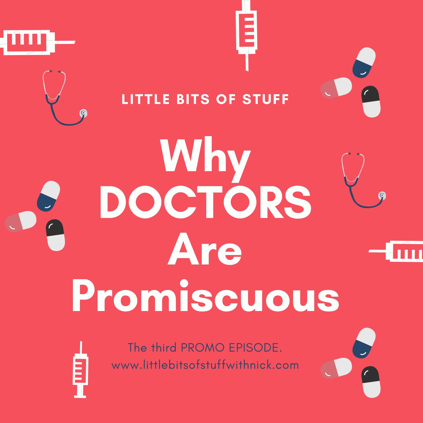 Why Doctors Are Promiscuous! episode artwork