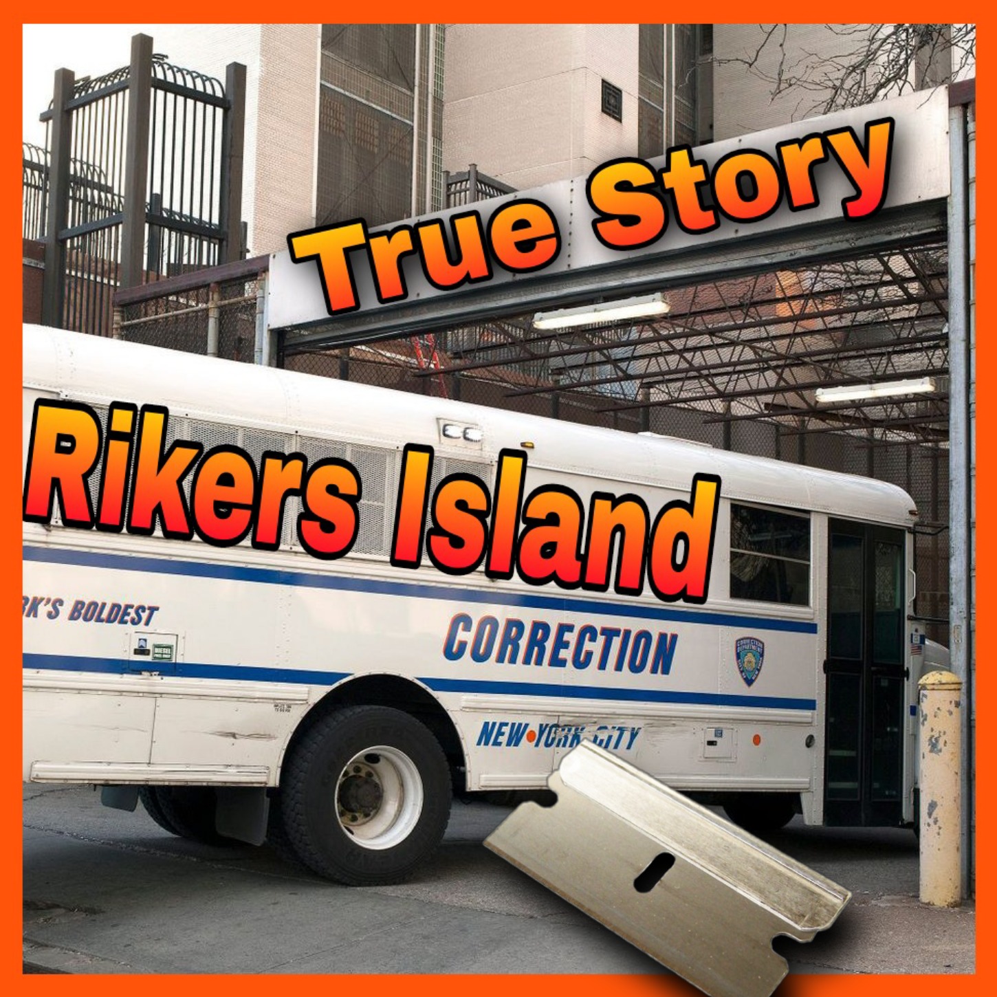 Rikers Island court bus what goes on True Story