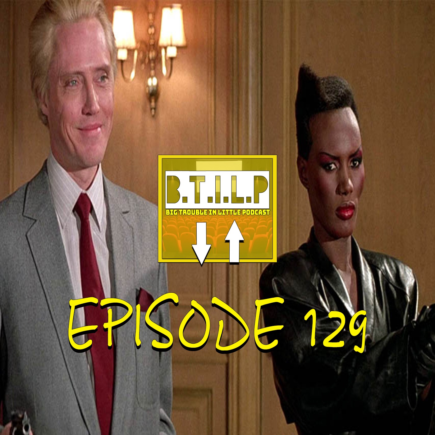 A VIEW TO A KILL and FINAL RANKING(EPI.129 BIG TROUBLE IN LITTLE PODCAST) episode artwork