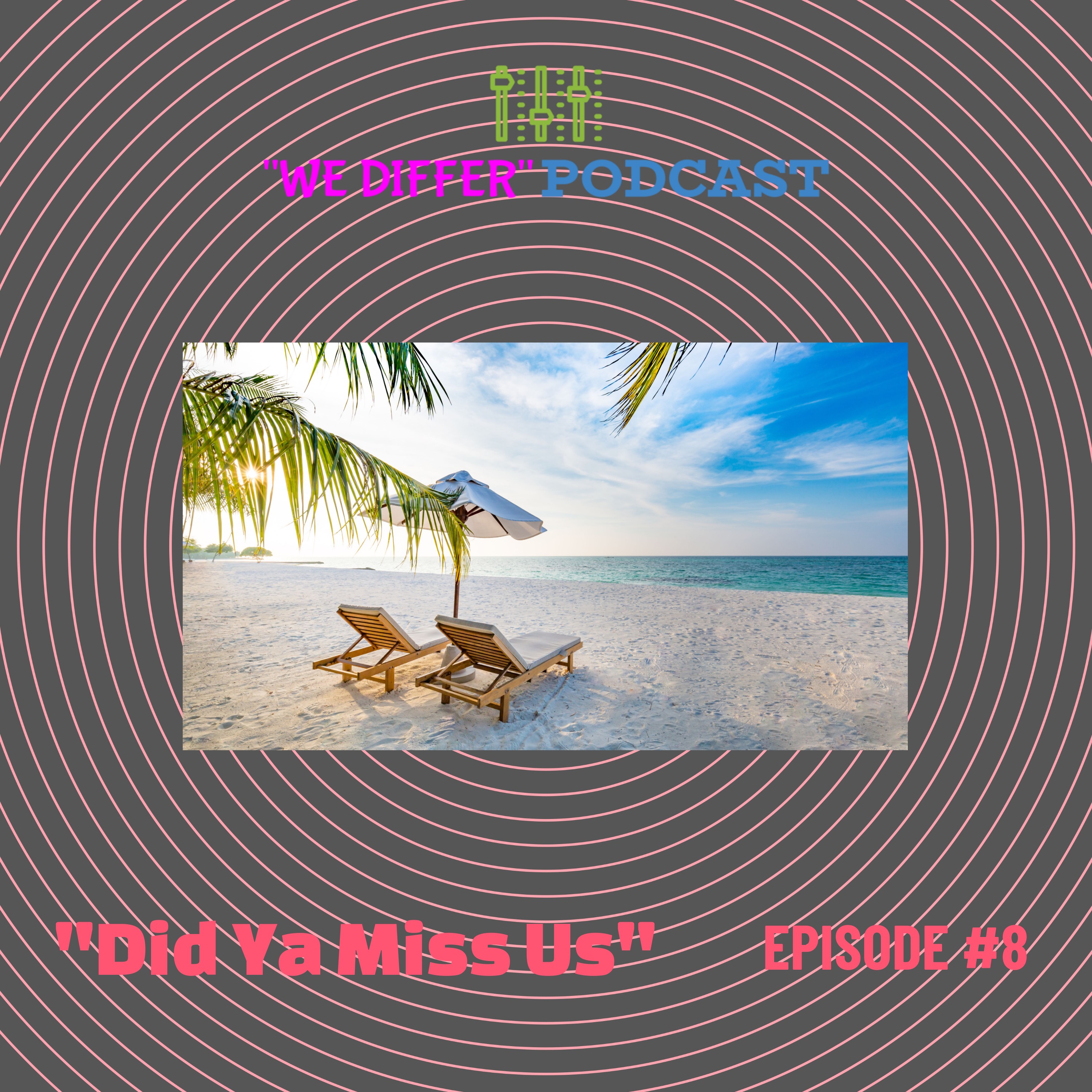 We Differ Podcast
