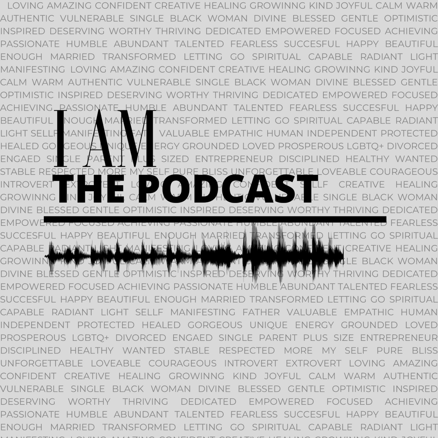 IAM.THEPODCAST