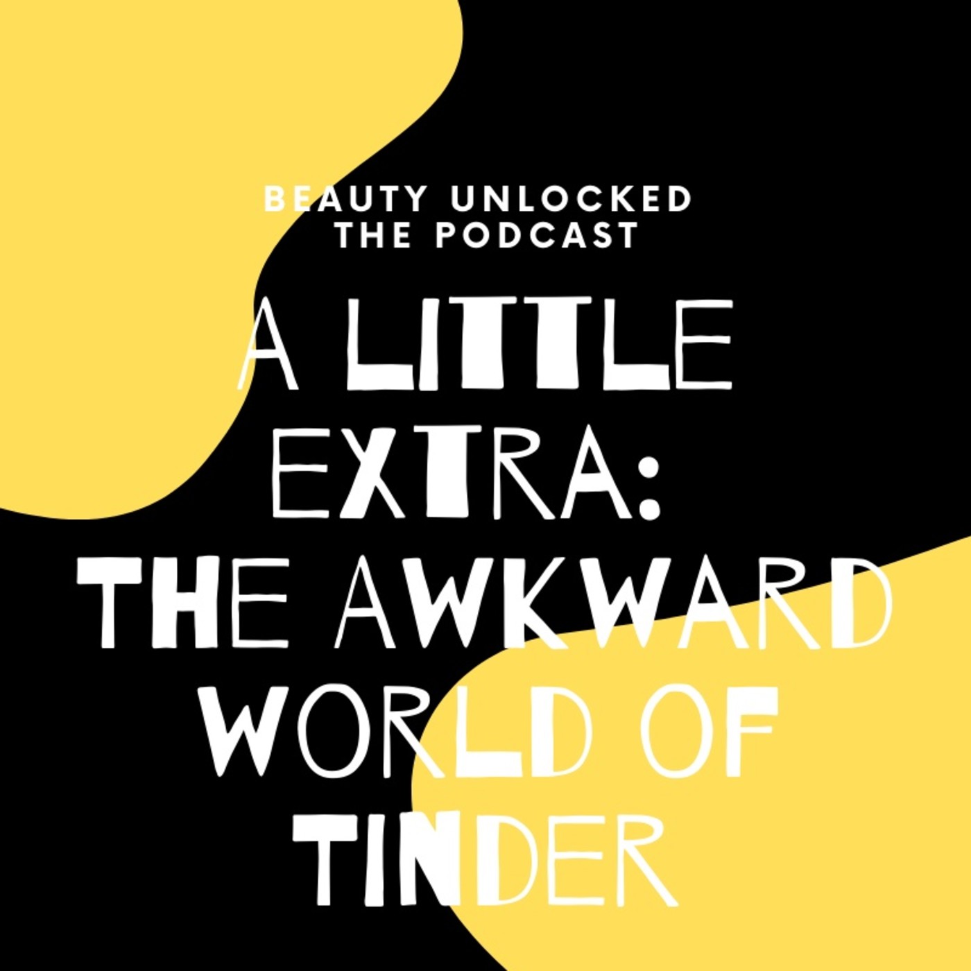 A Little Extra:  The awkward world of Tinder episode artwork