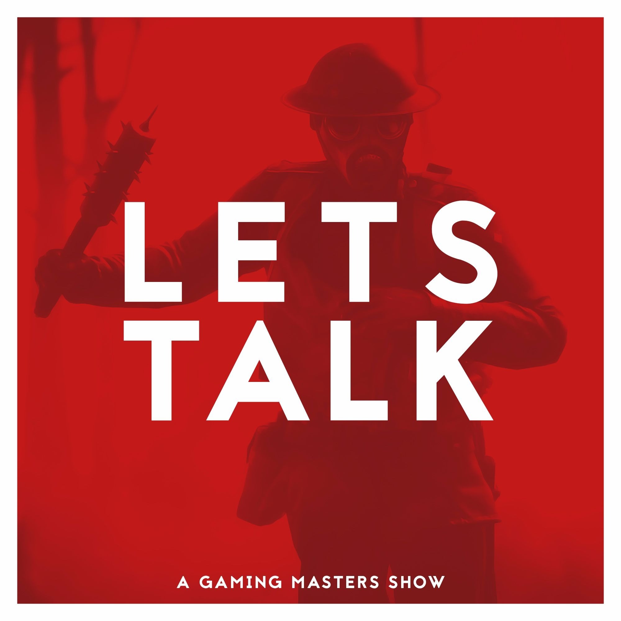 Let's Talk - A Gaming Masters Show podcast artwork
