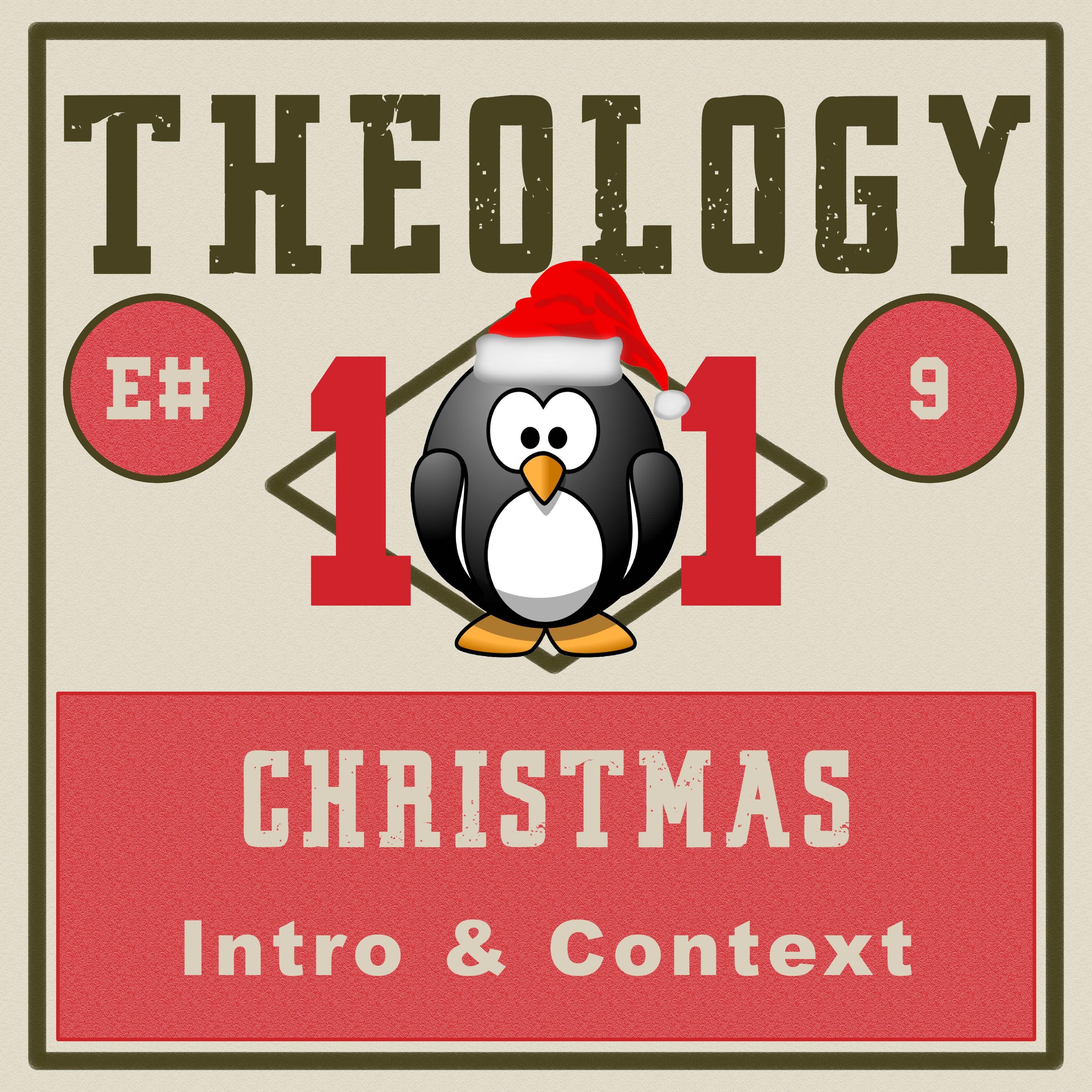 [Ep #9] Merry Christmas? Intro & Context episode artwork