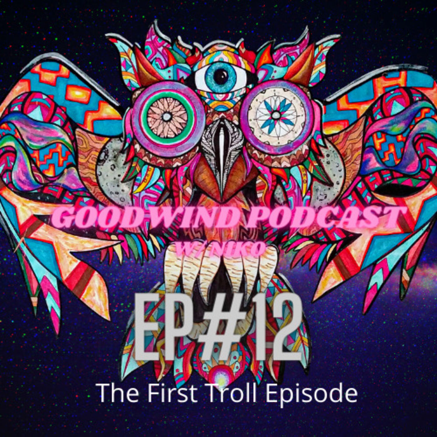 Goodwind Podcast w/ Niko LaPelusa