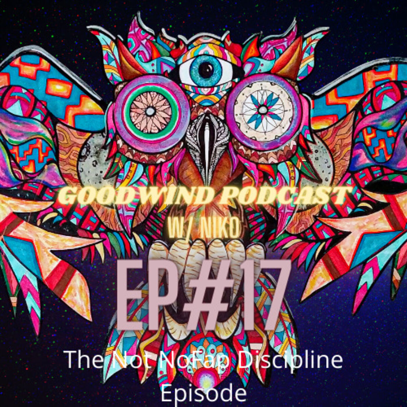 Goodwind Podcast w/ Niko LaPelusa