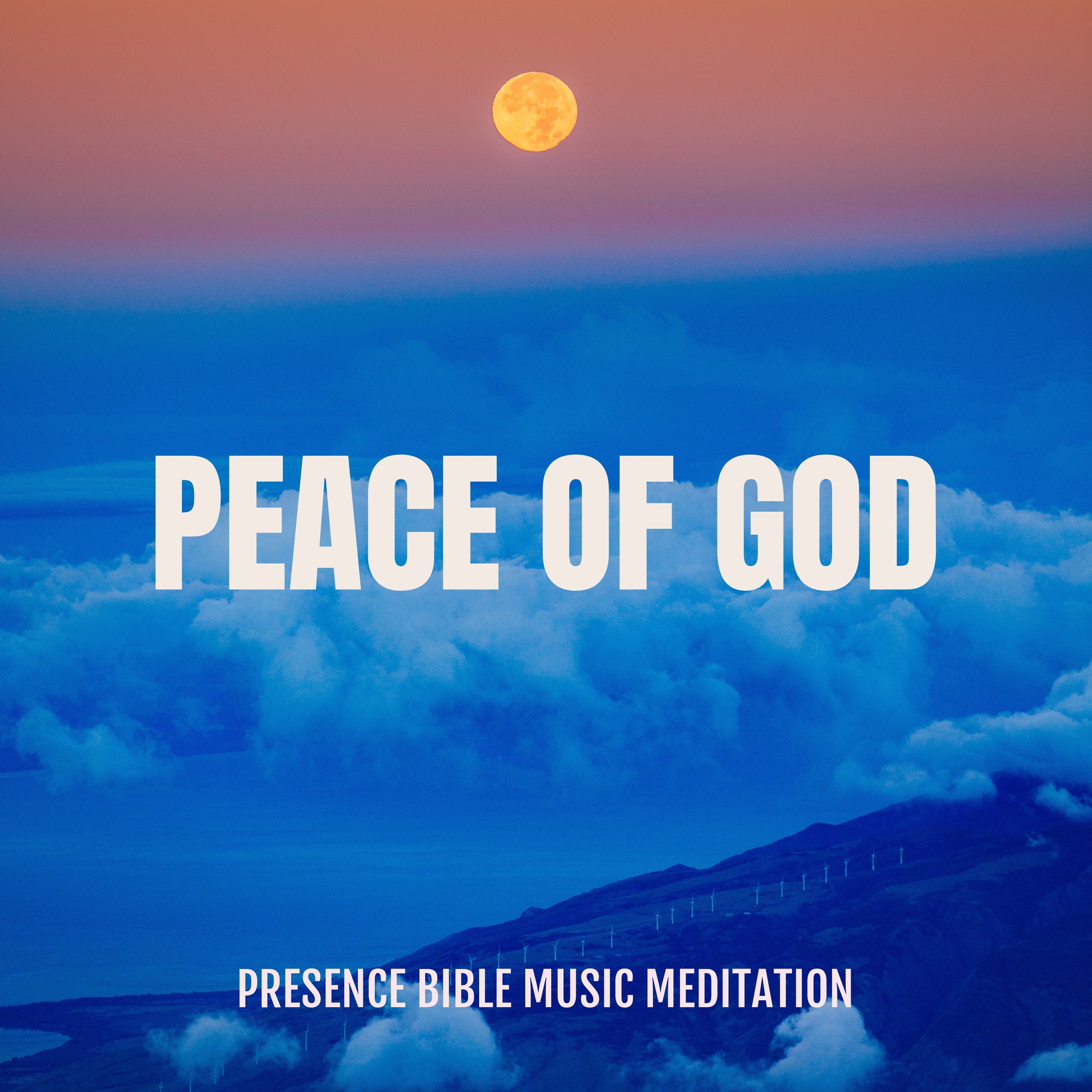 Presence Bible Meditation Music