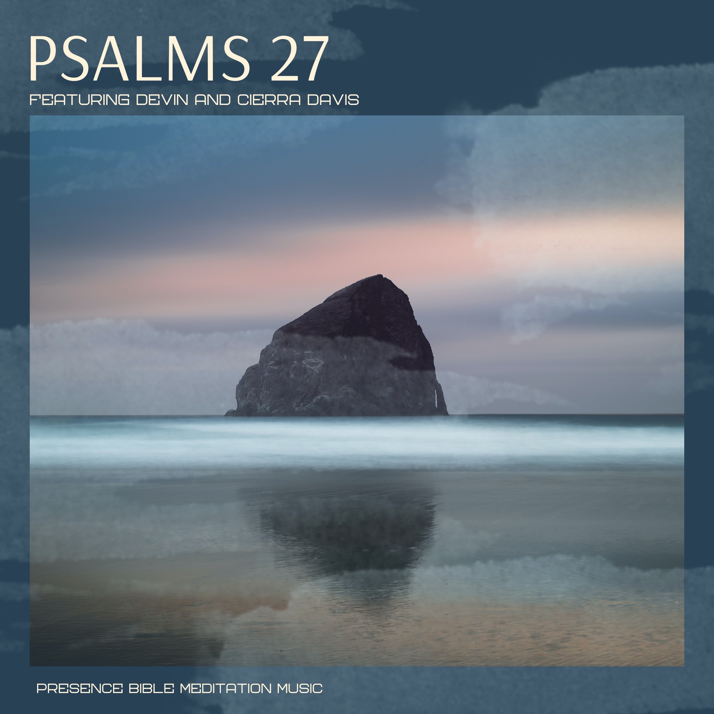 Presence Bible Meditation Music