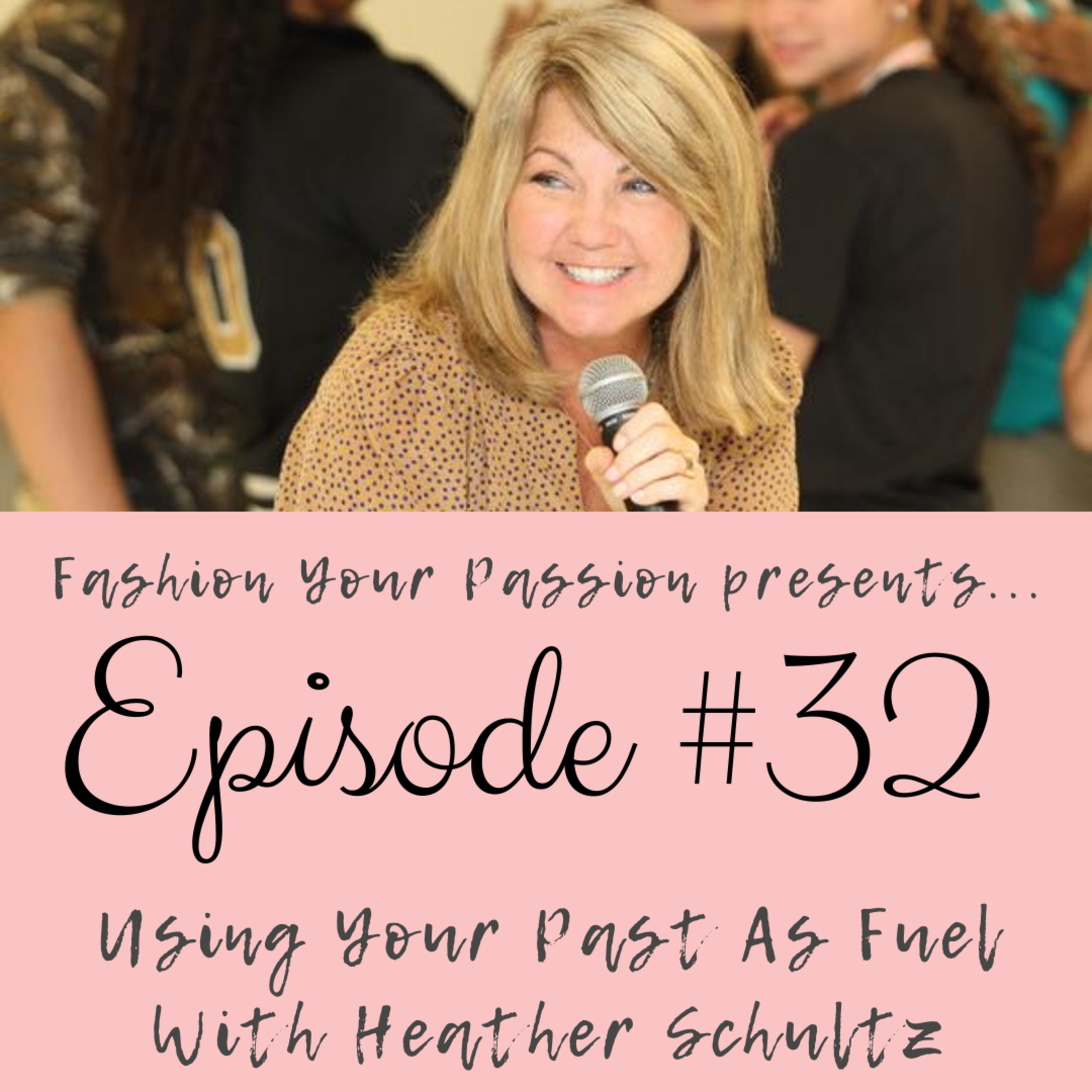 Fashion Your Passion Podcast
