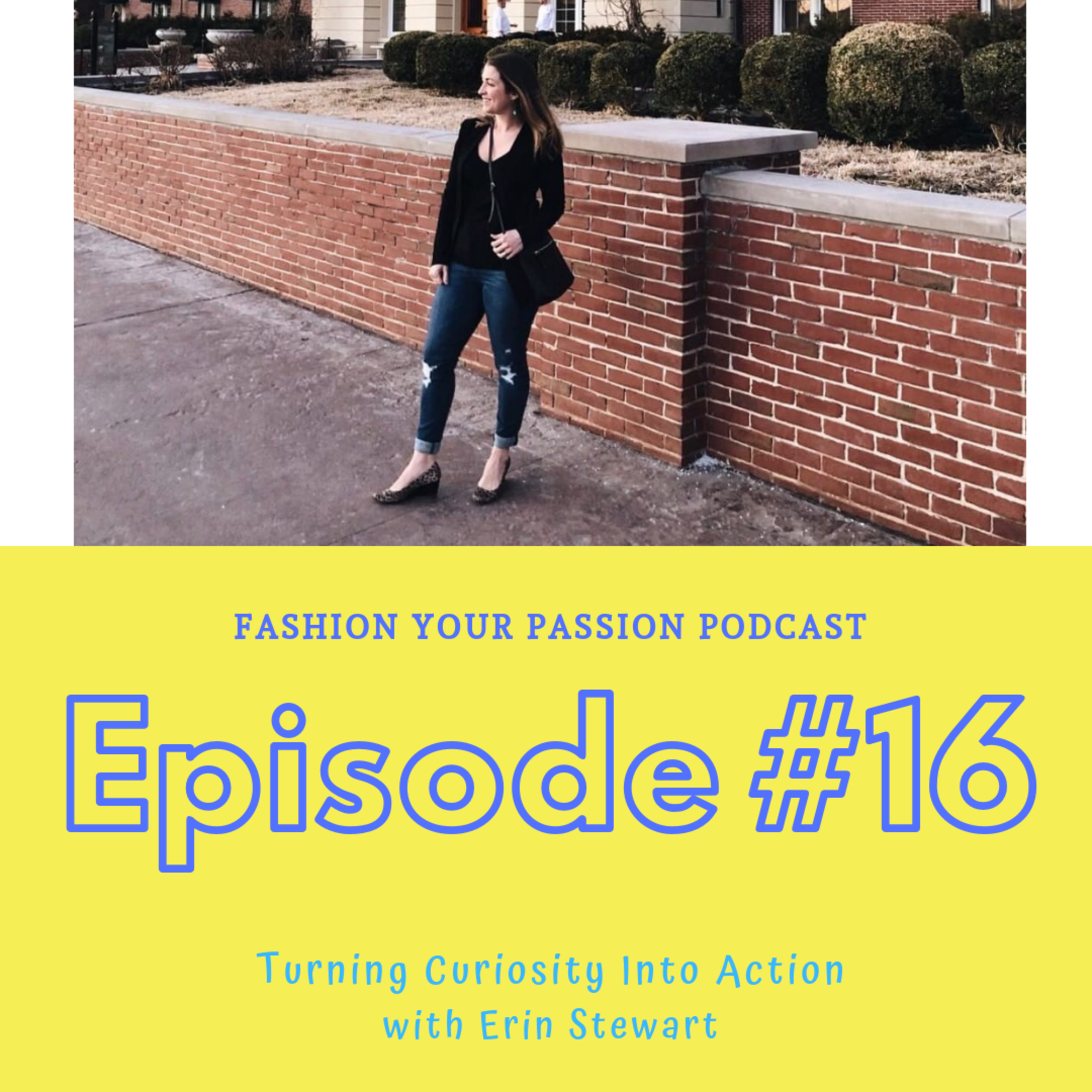 Fashion Your Passion Podcast