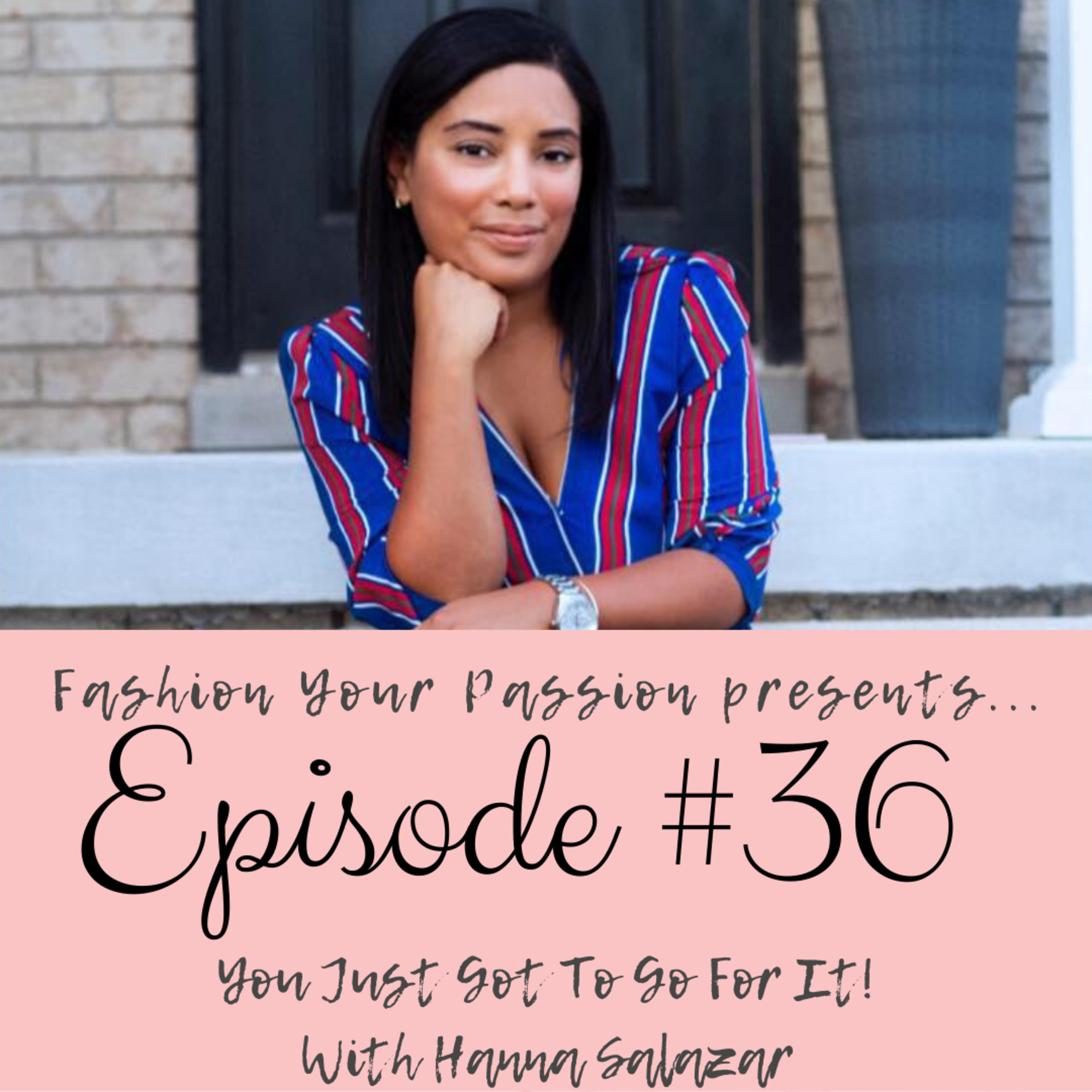 Fashion Your Passion Podcast