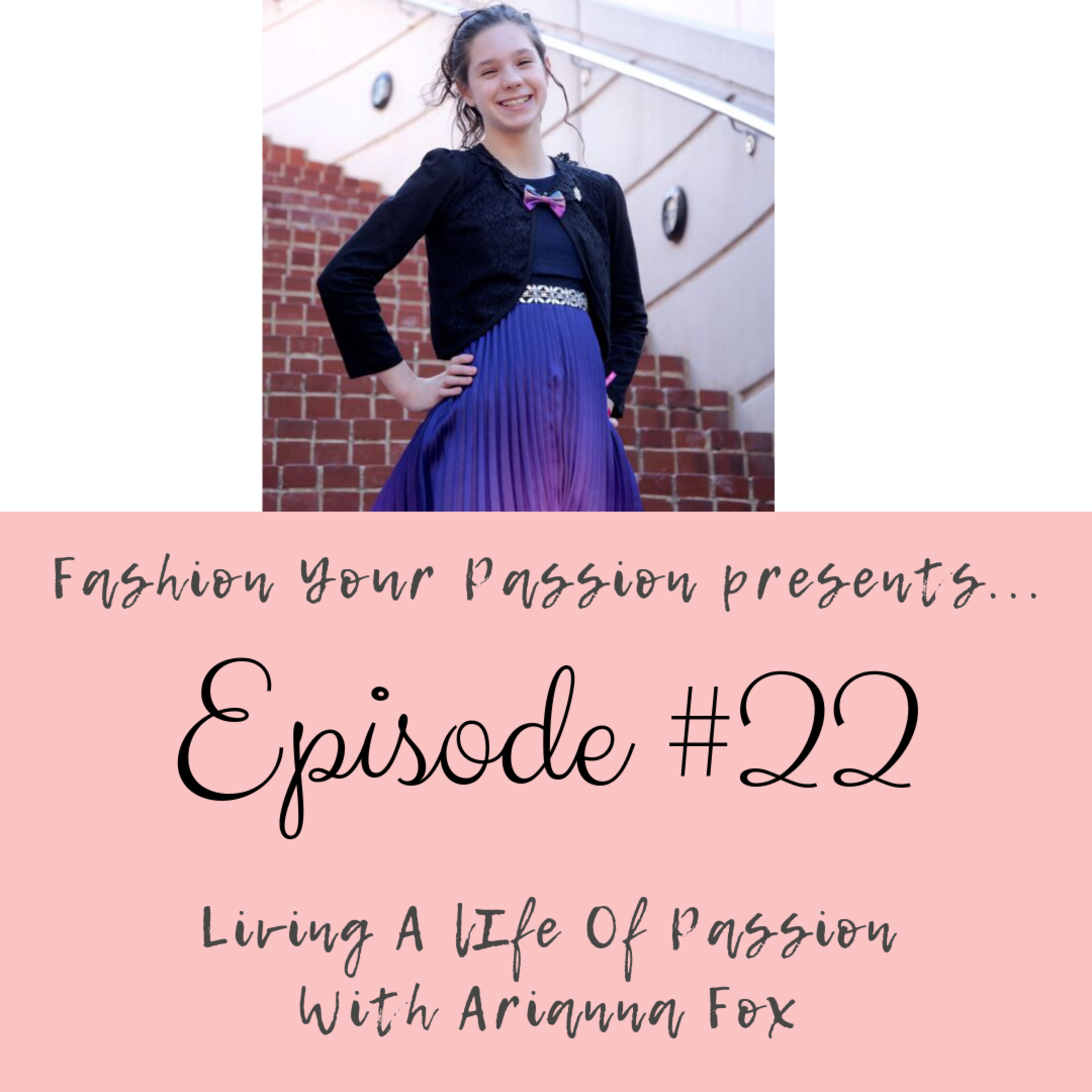 Fashion Your Passion Podcast
