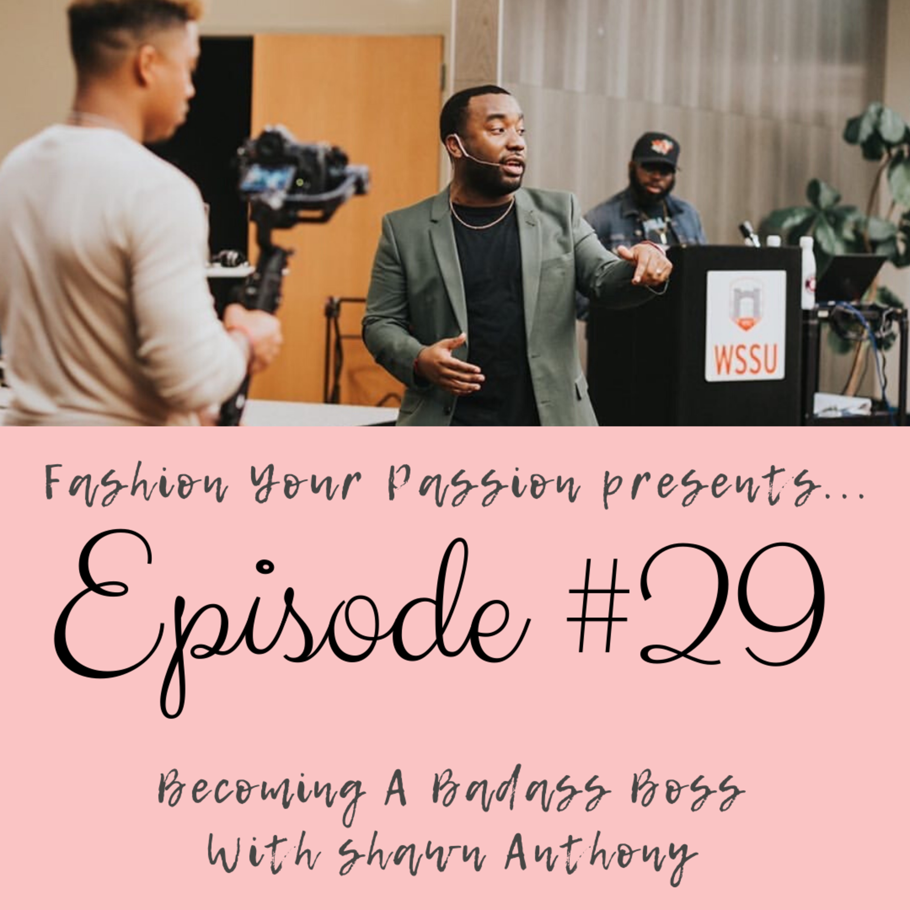 Fashion Your Passion Podcast
