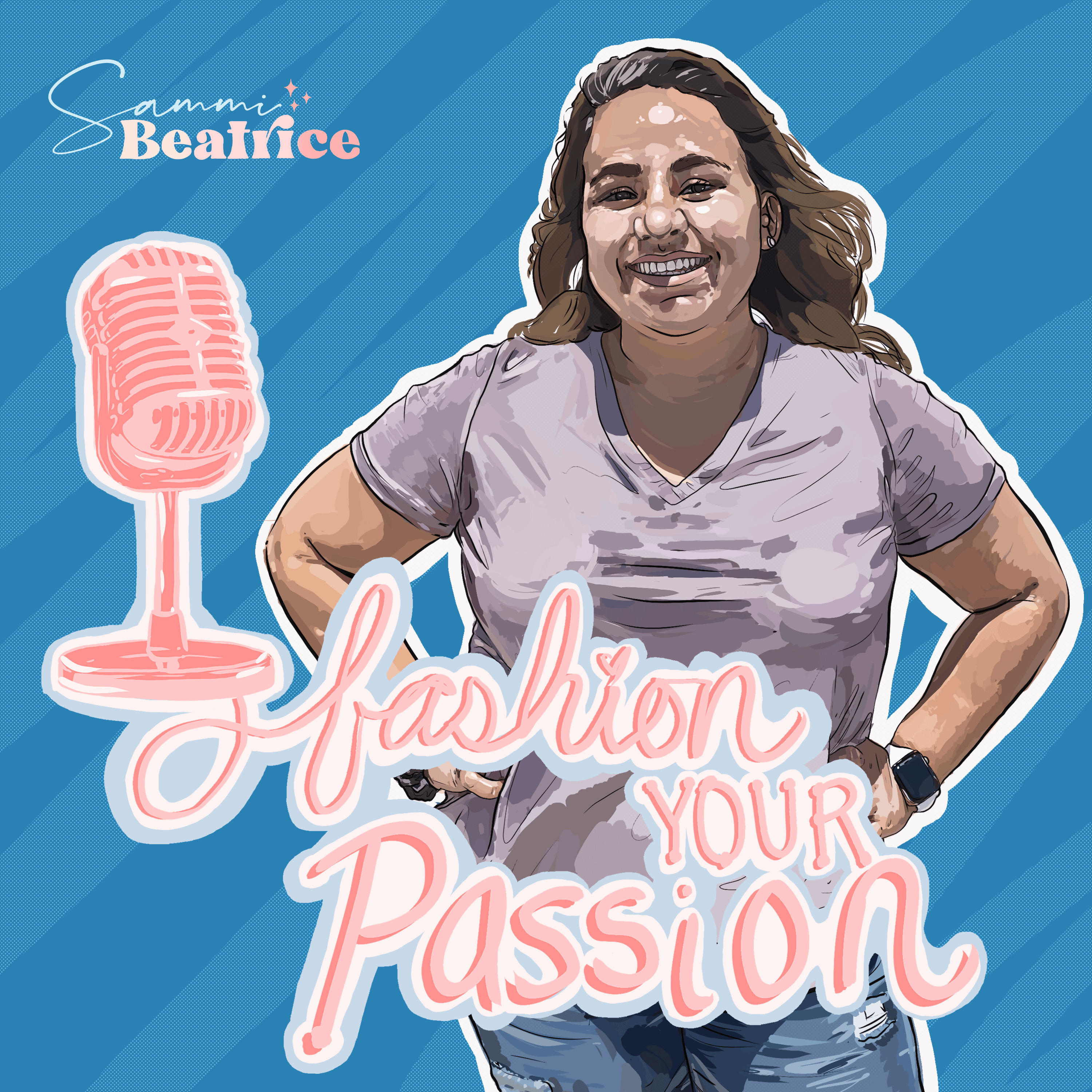 Fashion Your Passion Podcast