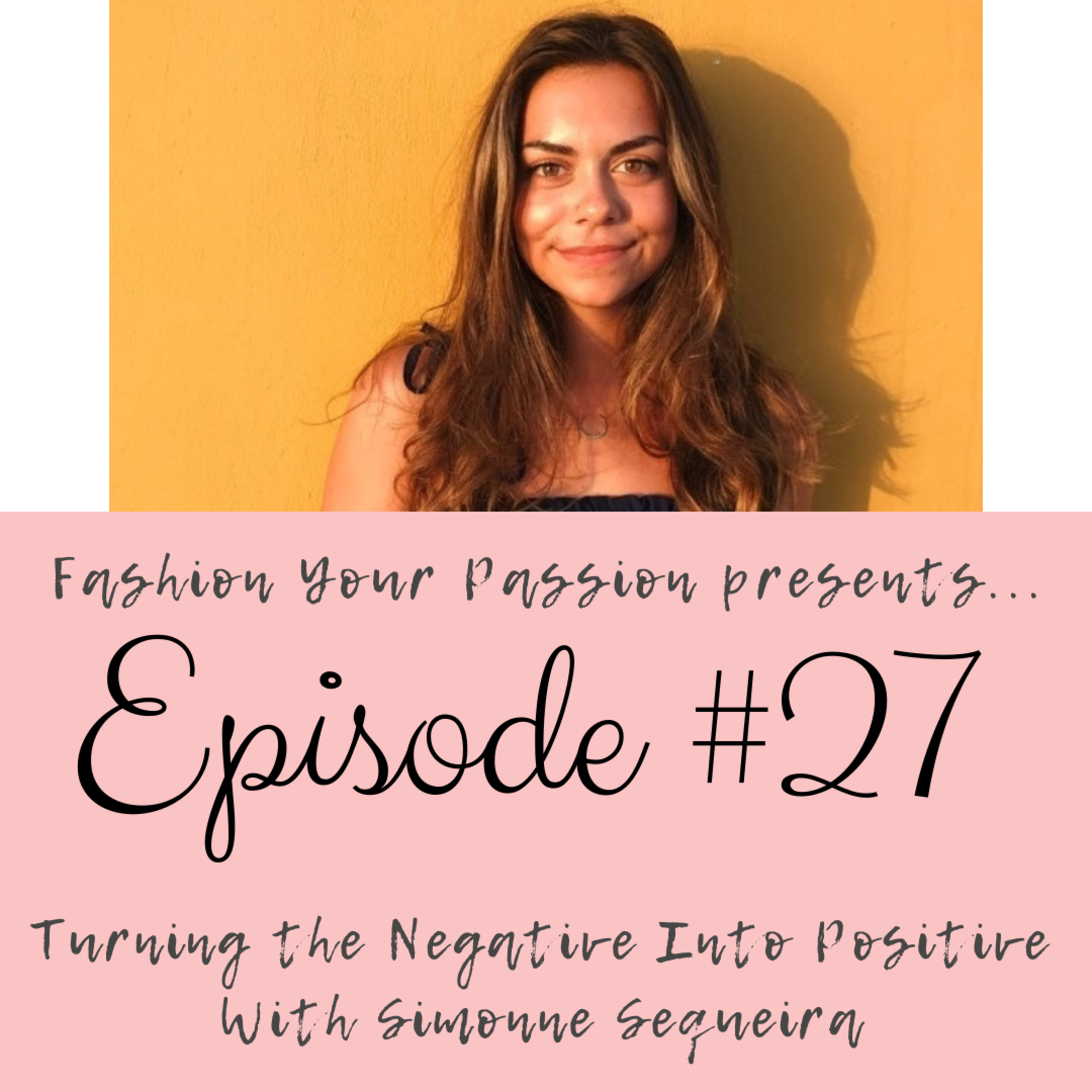 Fashion Your Passion Podcast