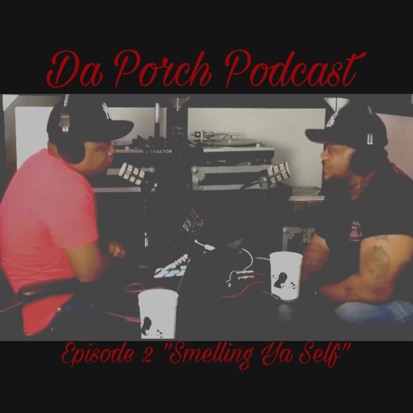 Da Porch Podcast