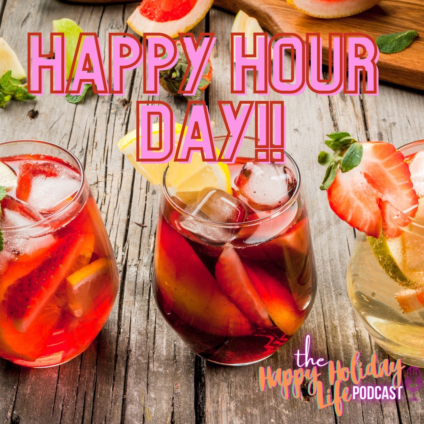 Episode #026 Happy Hour Day Image