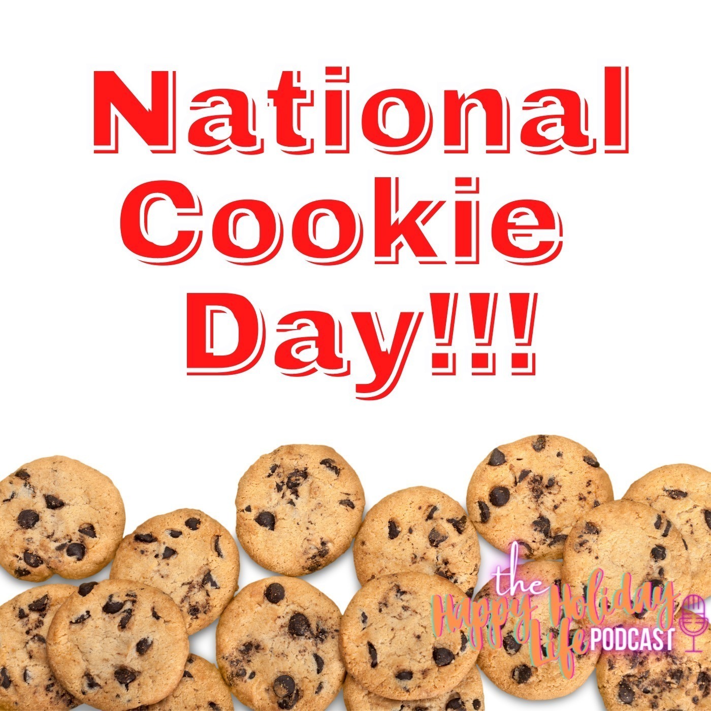 Episode #035 National Cookie Day Image